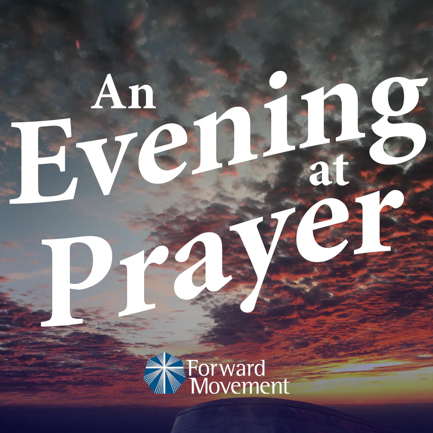 Monday Evening, Proper 3 after Pentecost