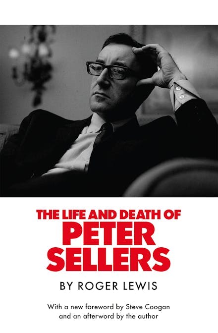 The Life and Death of Peter Sellers author Roger Lewis The Life and Death of Peter Sellers author Roger Lewis