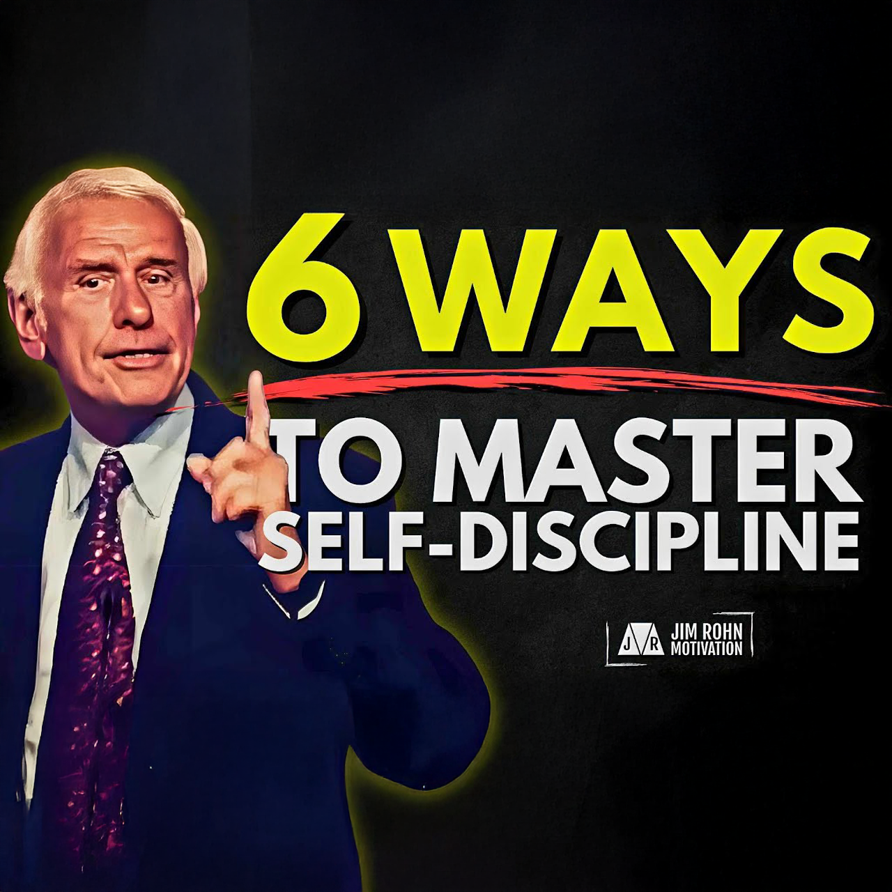 6 Techniques to Master Self Discipline | Jim Rohn Motivation