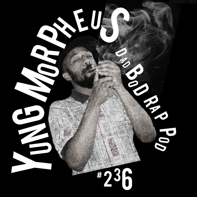 Episode 236-Degrees of Lunacy with guest YUNGMORPHEUS episode artwork
