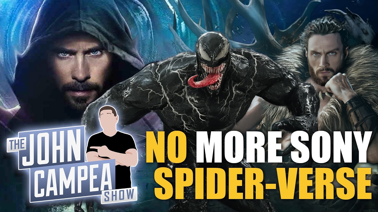 Sony's Spider-Villain Verse Officially Over "For Now" - The John Campea Show