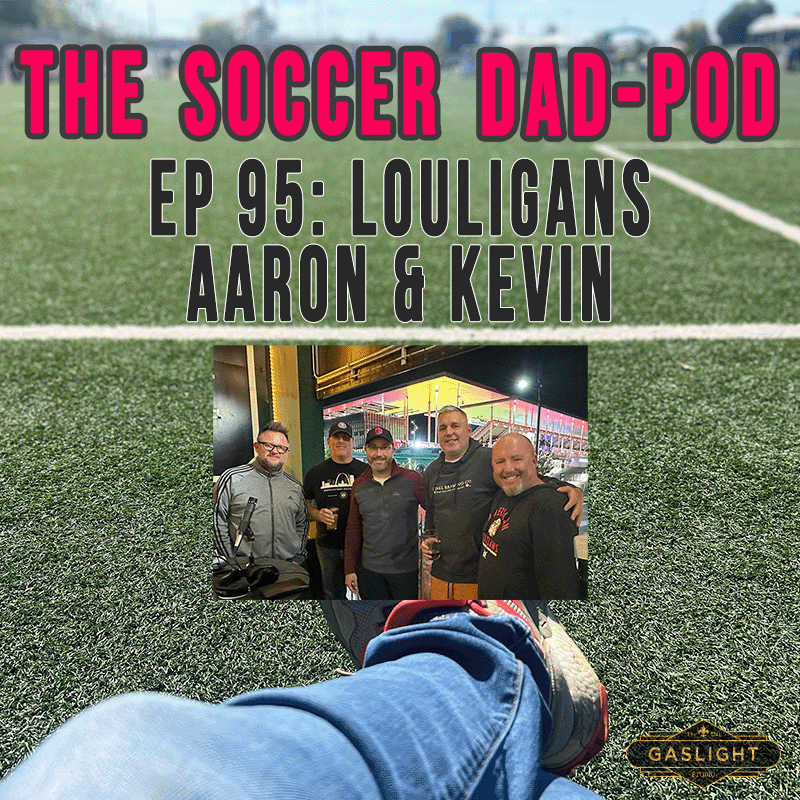 Episode 95: Louligans - Aaron & Kevin episode artwork