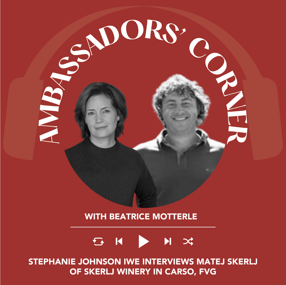 Ep. 2607 Stephanie Johnson IWE interviews Matej Skerlj of Skerlj winery in Carso, FVG | Clubhouse Ambassadors' Corner