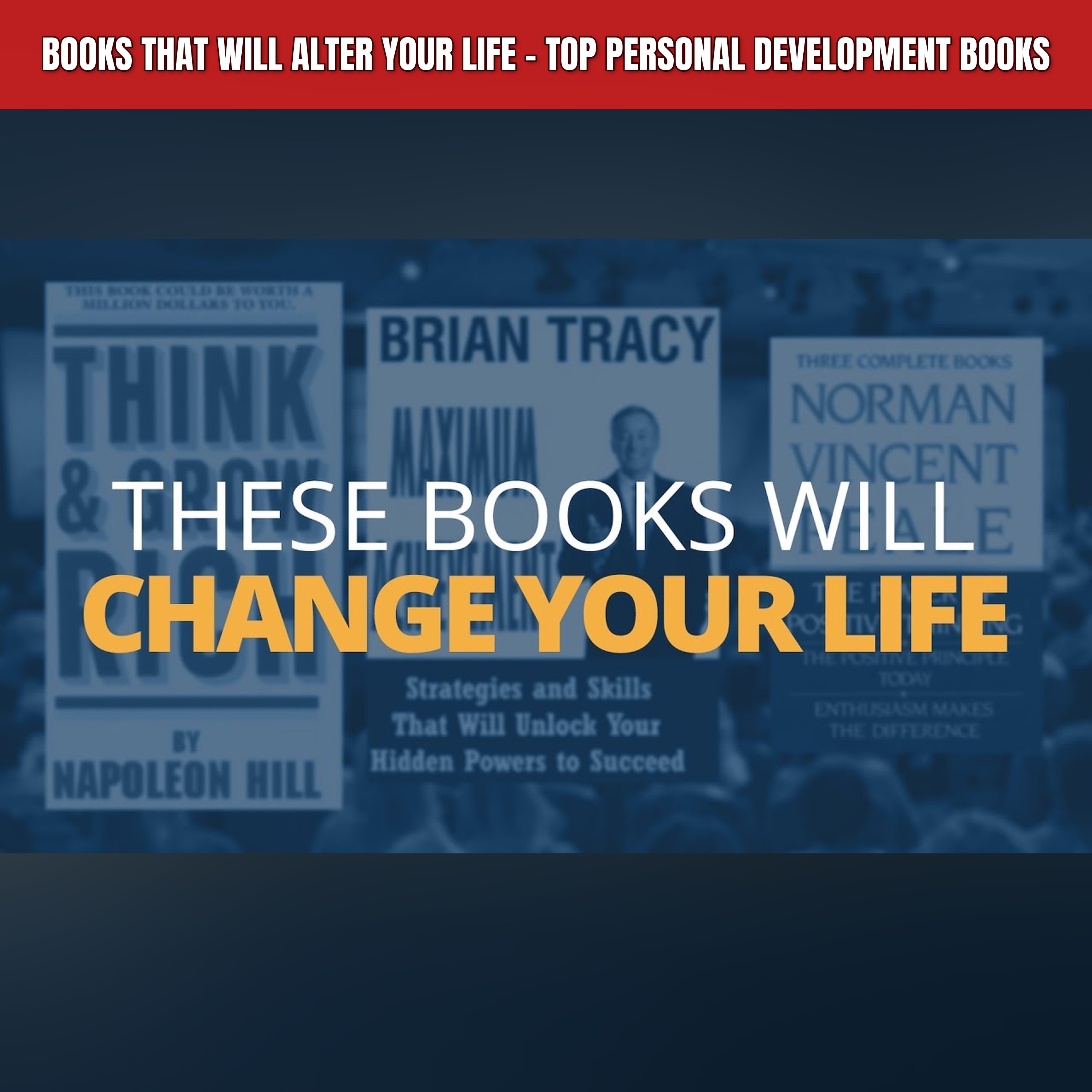 Books That Will Alter Your Life - Top Personal Development Books episode artwork