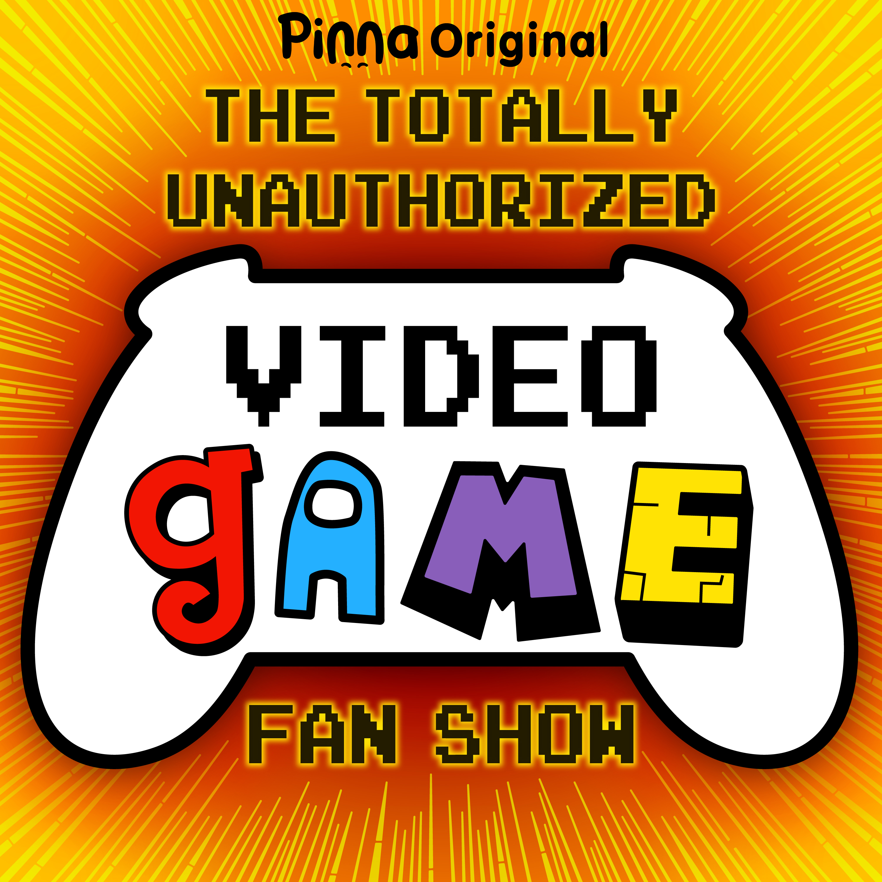 The Totally Unauthorized Video Game Fan Show