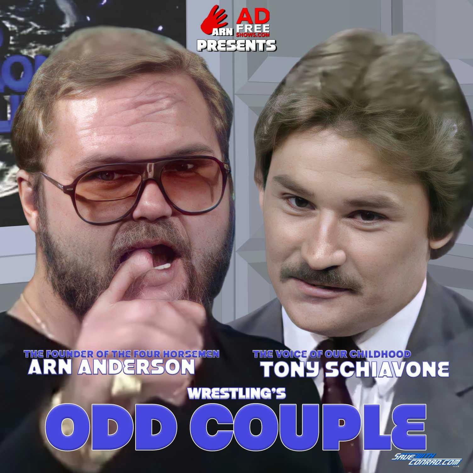 Episode 116: Arn & Tony - Wrestling's Odd Couple
