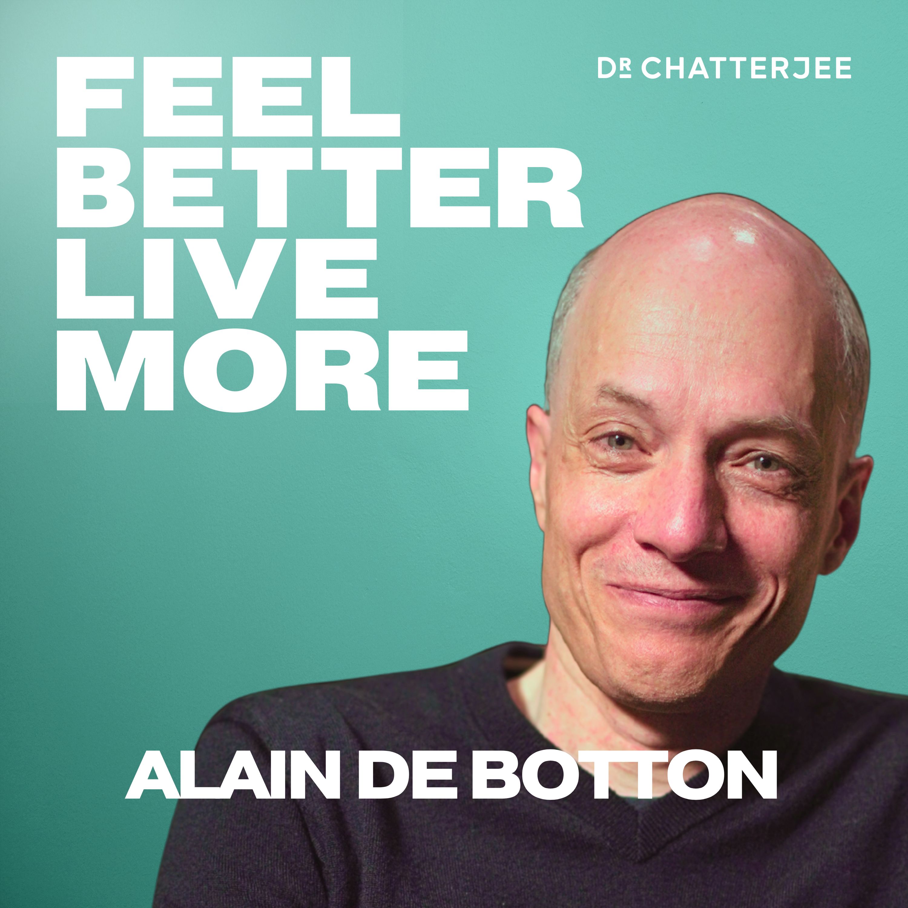 How to Feel More Understood, Valued and Secure in Your Relationships with Alain de Botton #574