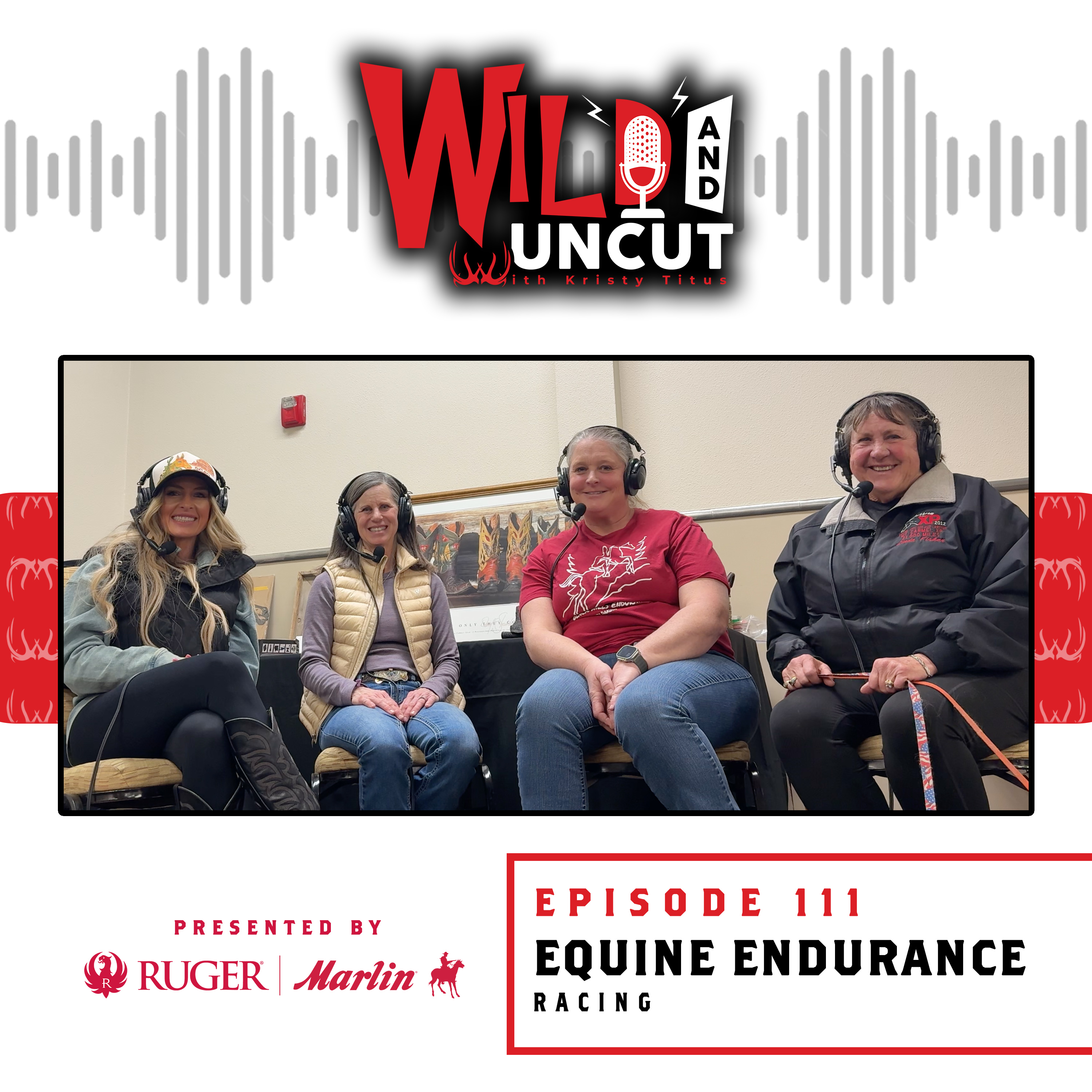 Equine Endurance Racing / Wild & Uncut / EP 111