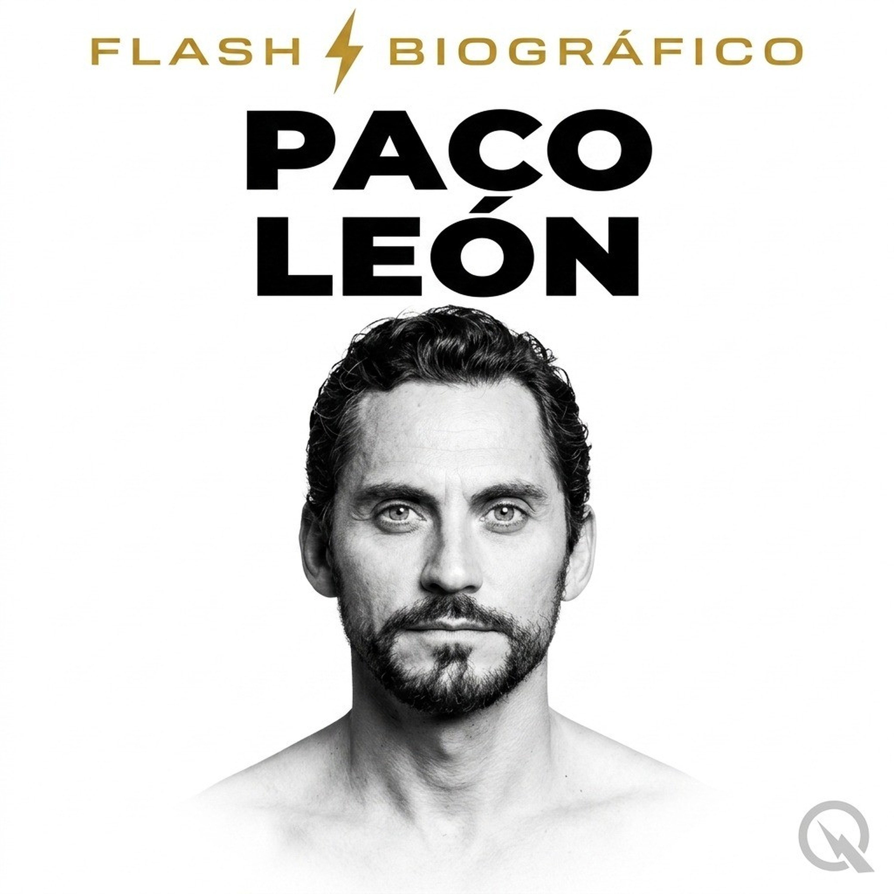 Paco León - Flash Biográfico