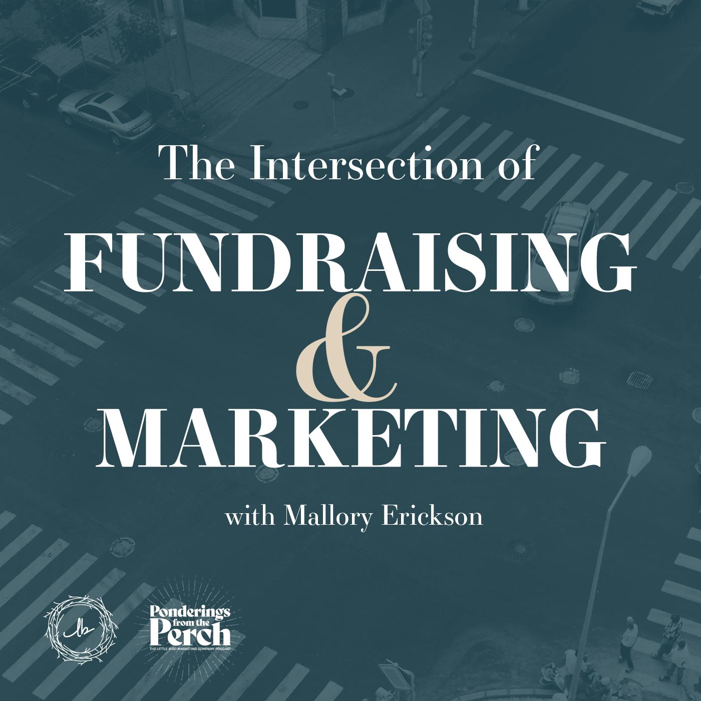 The Intersection of Fundraising and Marketing