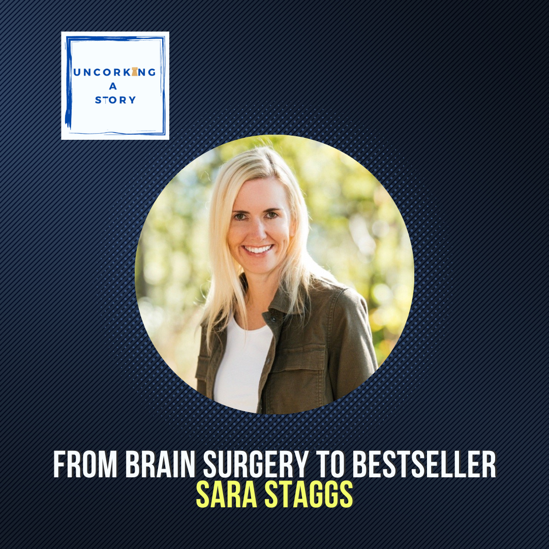 From Brain Surgery to Bestseller, a Conversation with Sara Staggs episode artwork