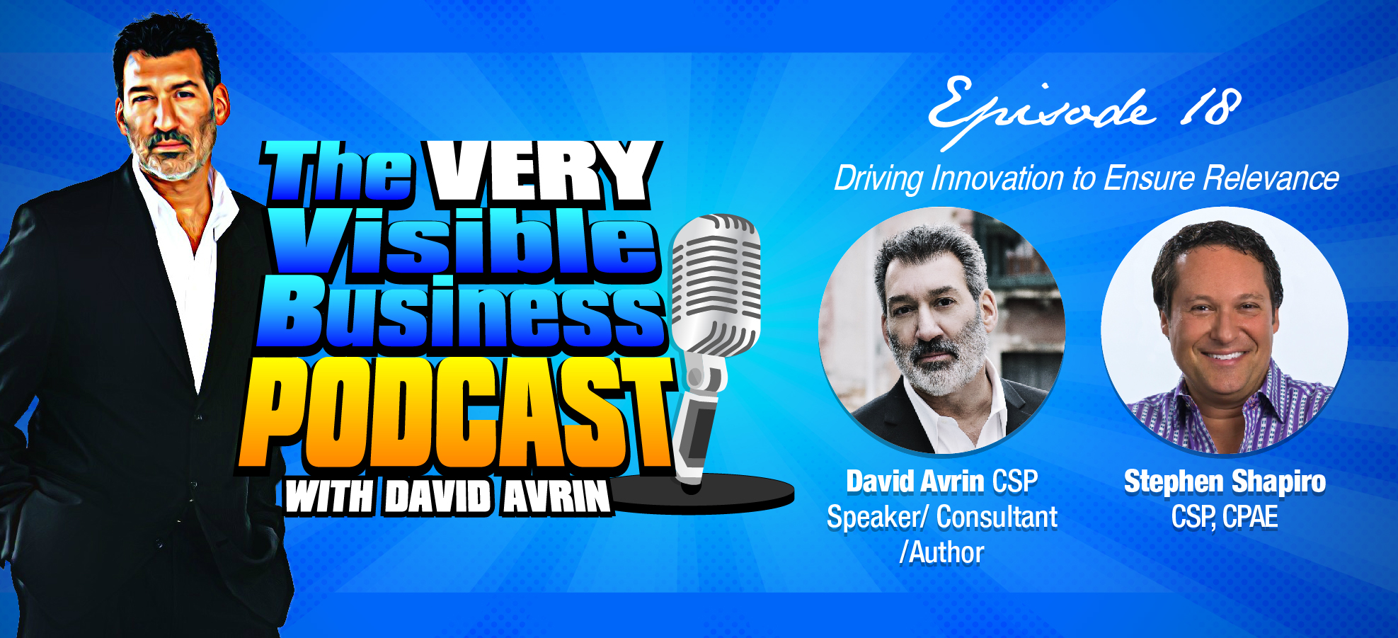 The VERY Visible Business Podcast with David Avrin