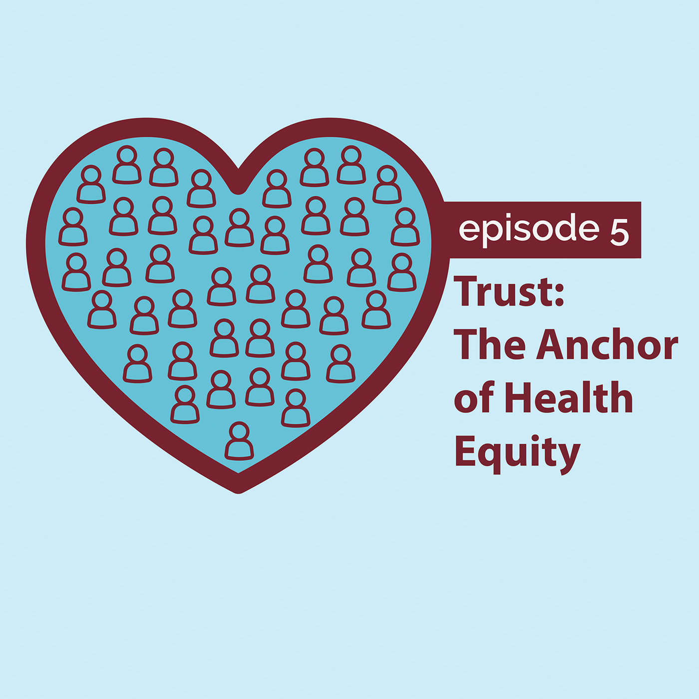 Trust: The Anchor of Health Equity