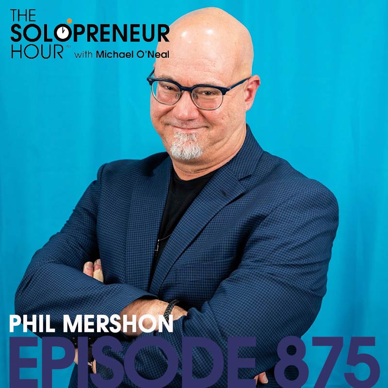 875: You Want To Produce A GREAT Event? Phil Mershon is Your Guy.