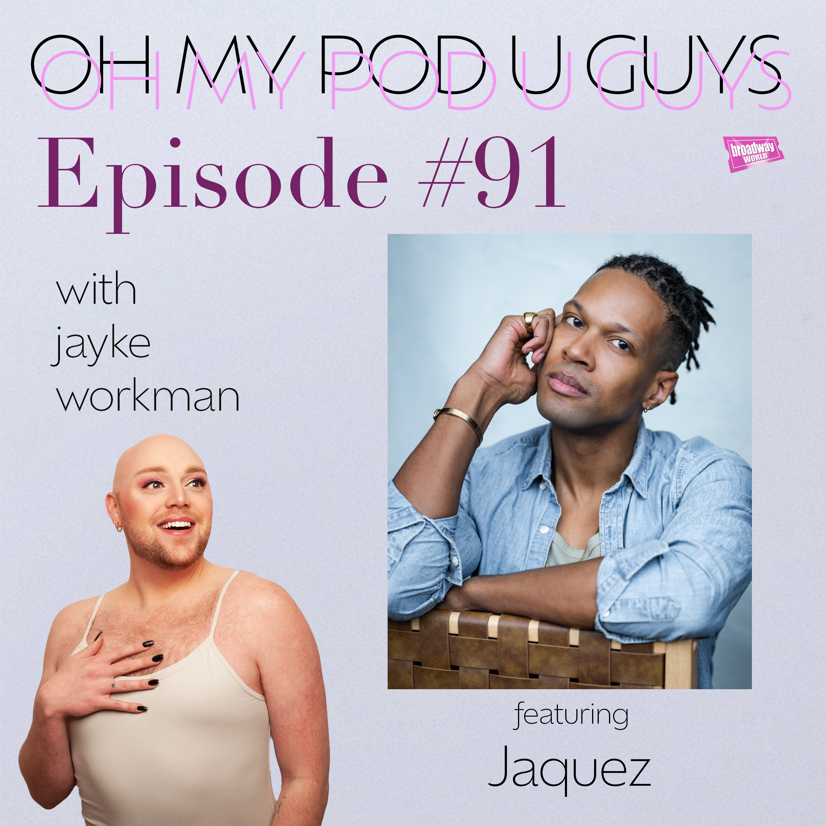 #91 It's Just Jaquez episode artwork