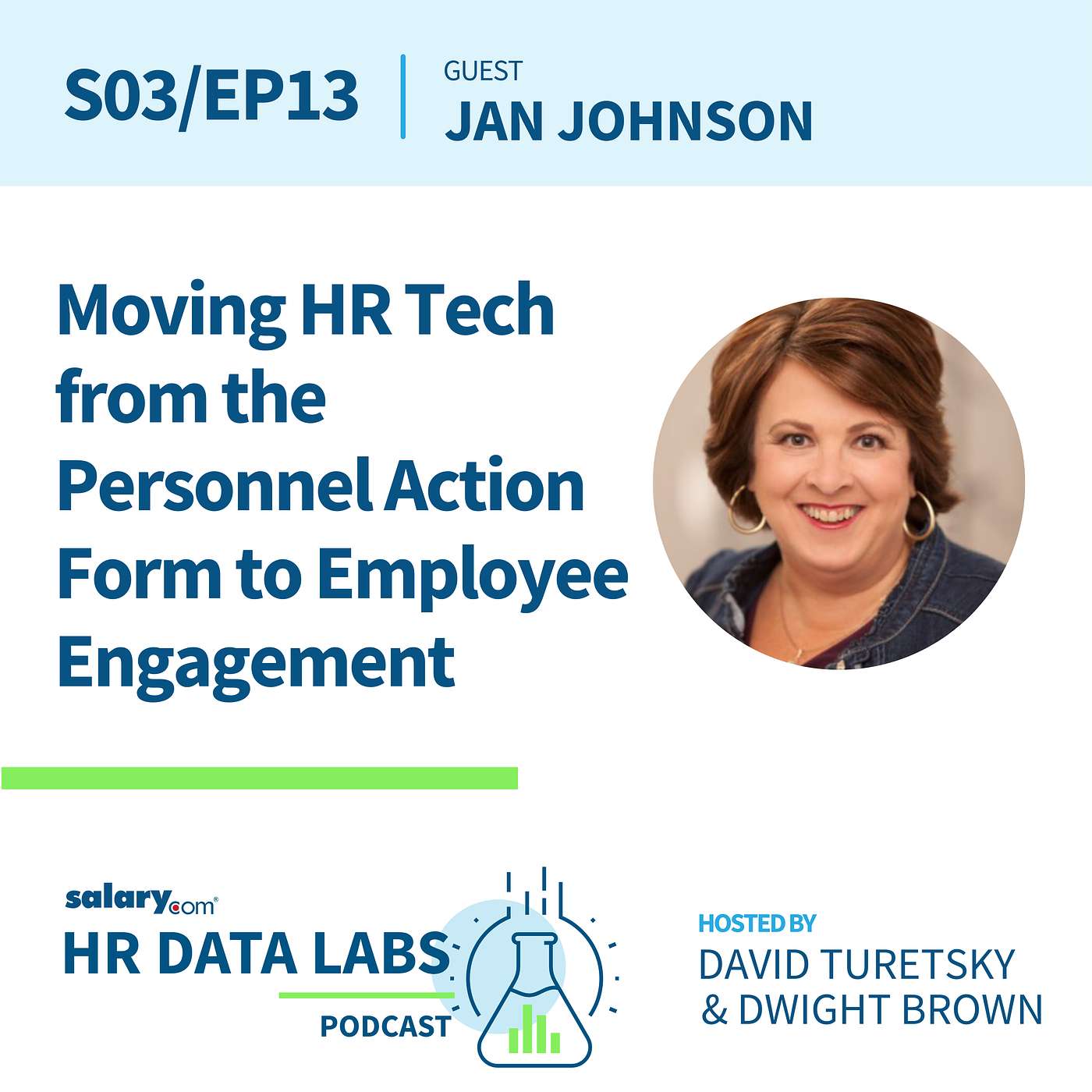 Jan Johnson - Moving HR Tech from the Personnel Action Form to Employee Engagement episode artwork