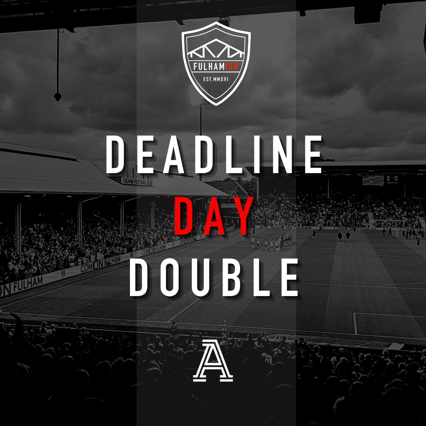 Deadline Day Double