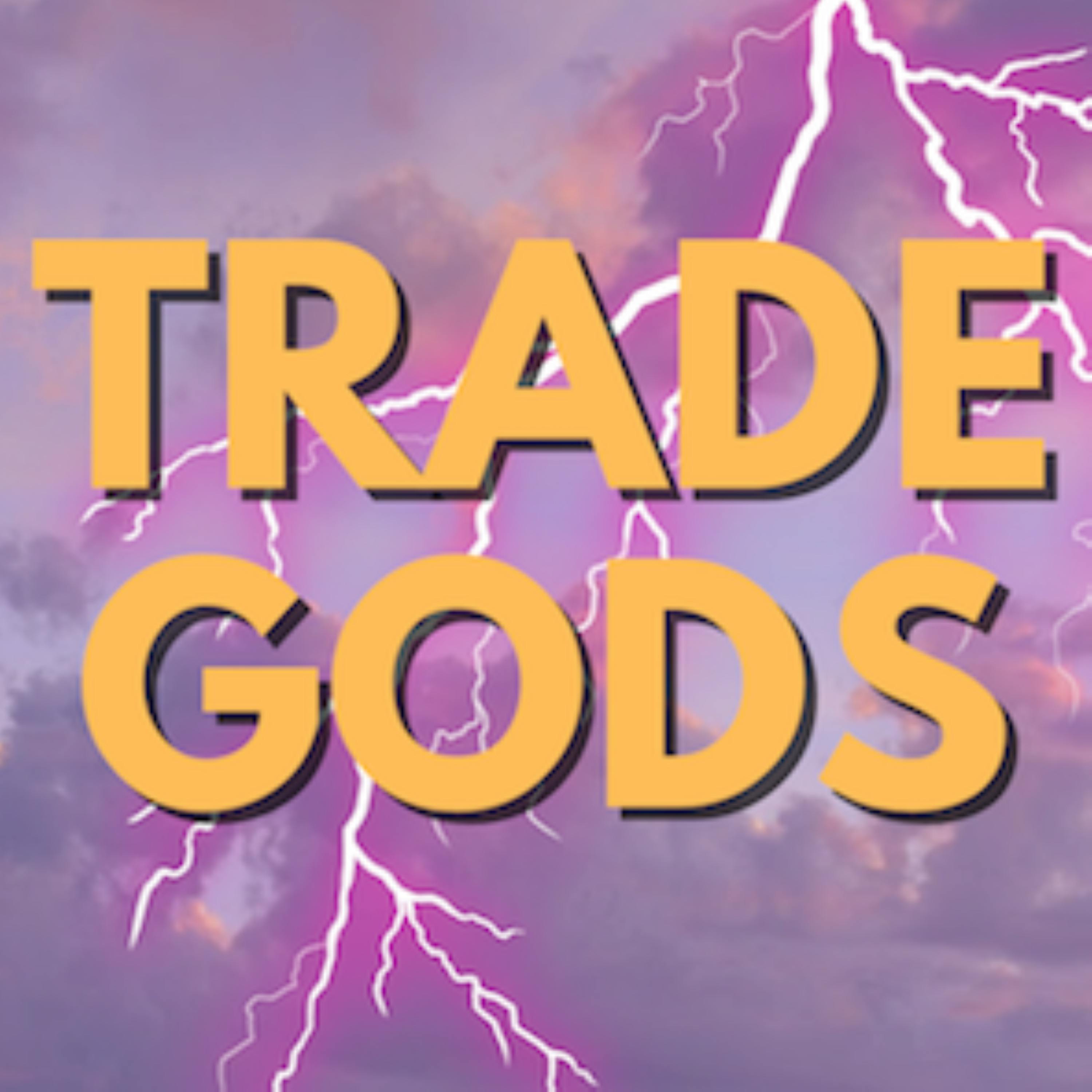 Trade Gods - Buy Them Now!