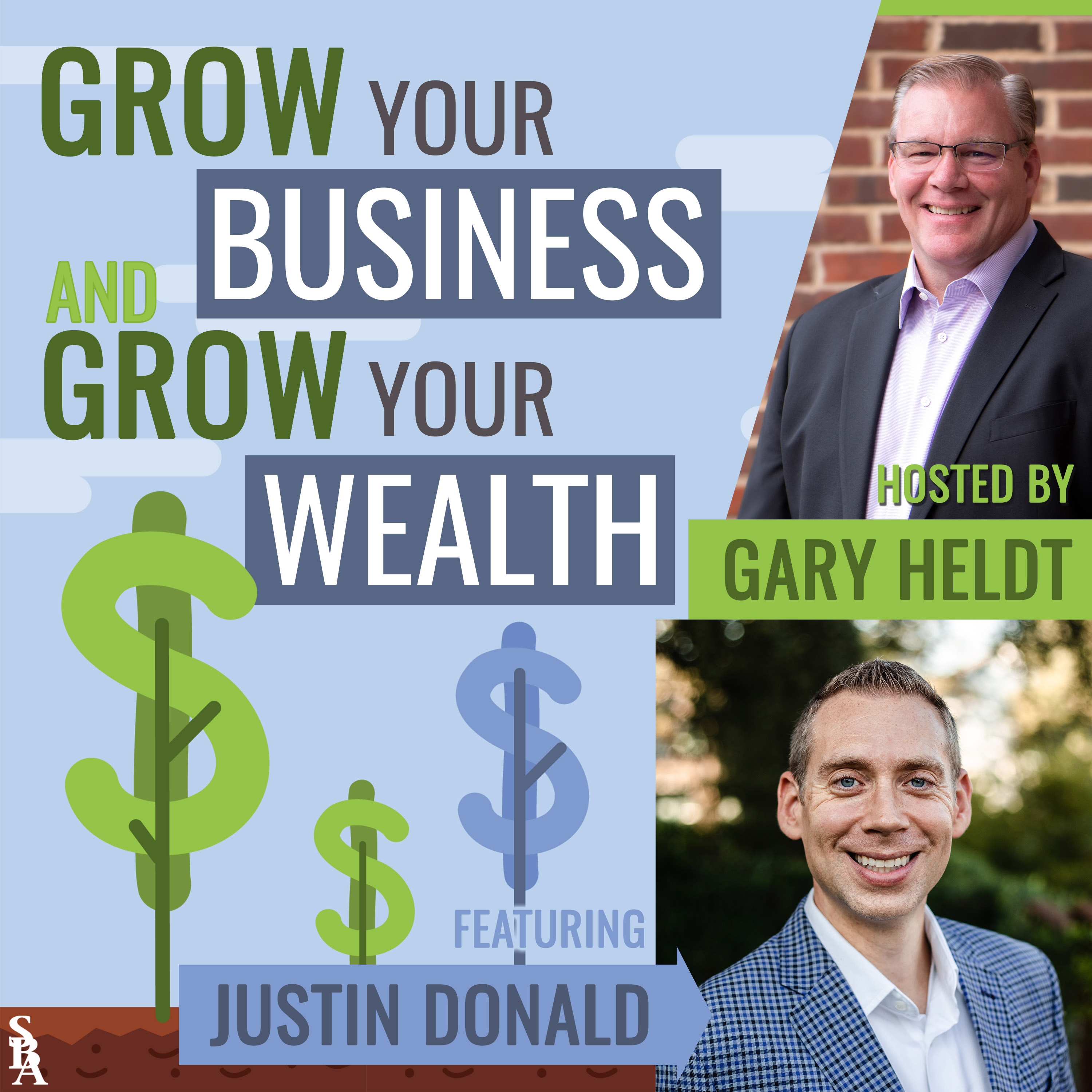Grow Your Business and Grow Your Wealth