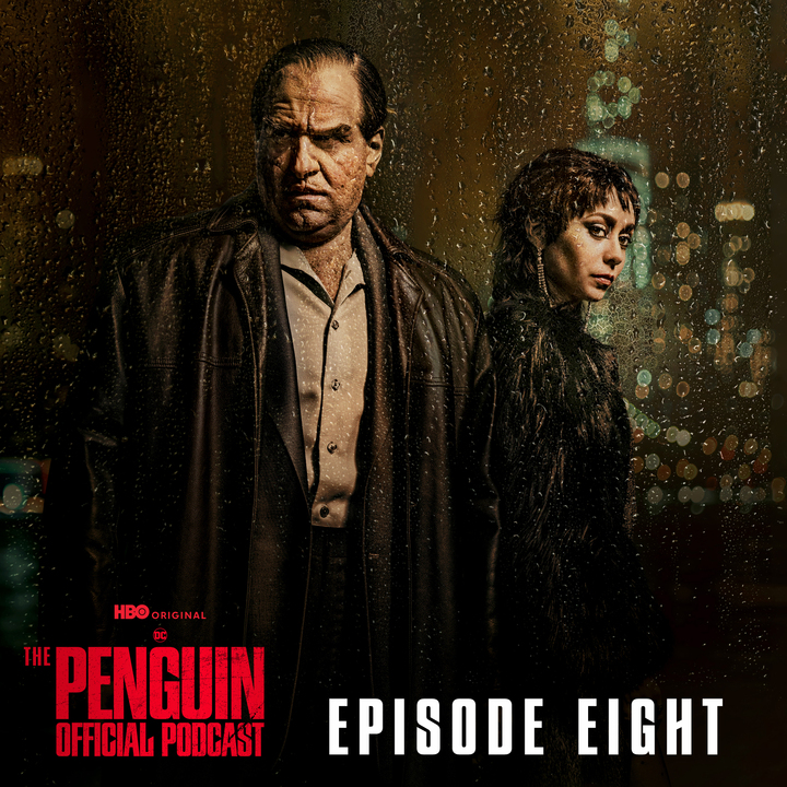 The Penguin Official Podcast: Episode 8 – “A Great or Little Thing”