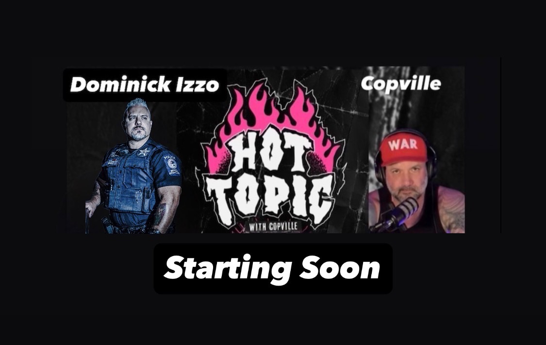 Hot Topic with Copville and Dominick Izzo (Live) 12/17/25