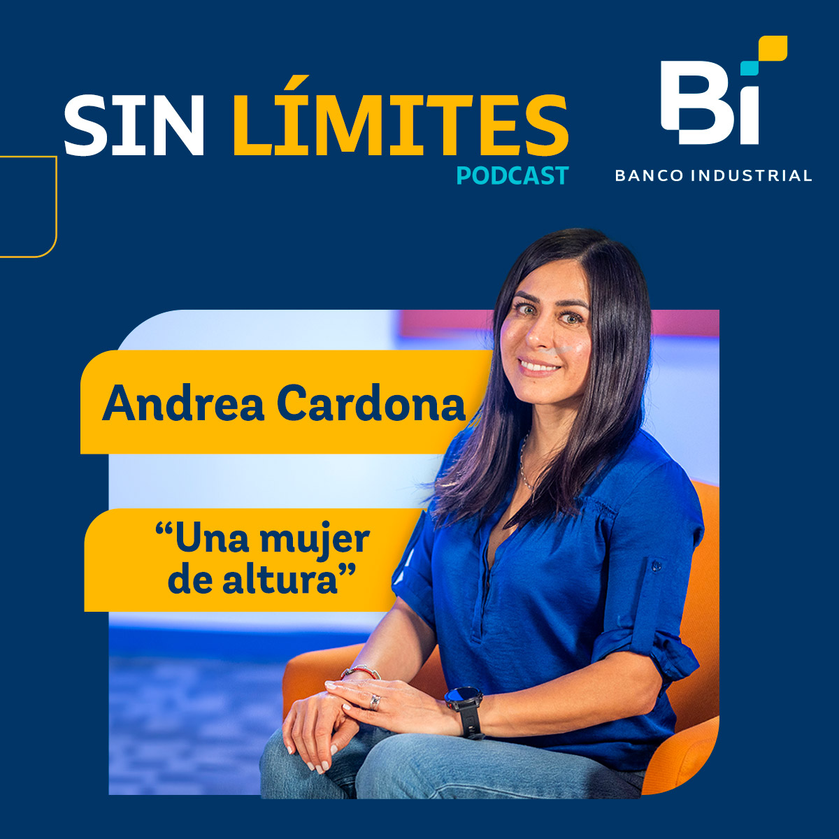 Ep 1: Andrea Cardona - Una Mujer de Altura
