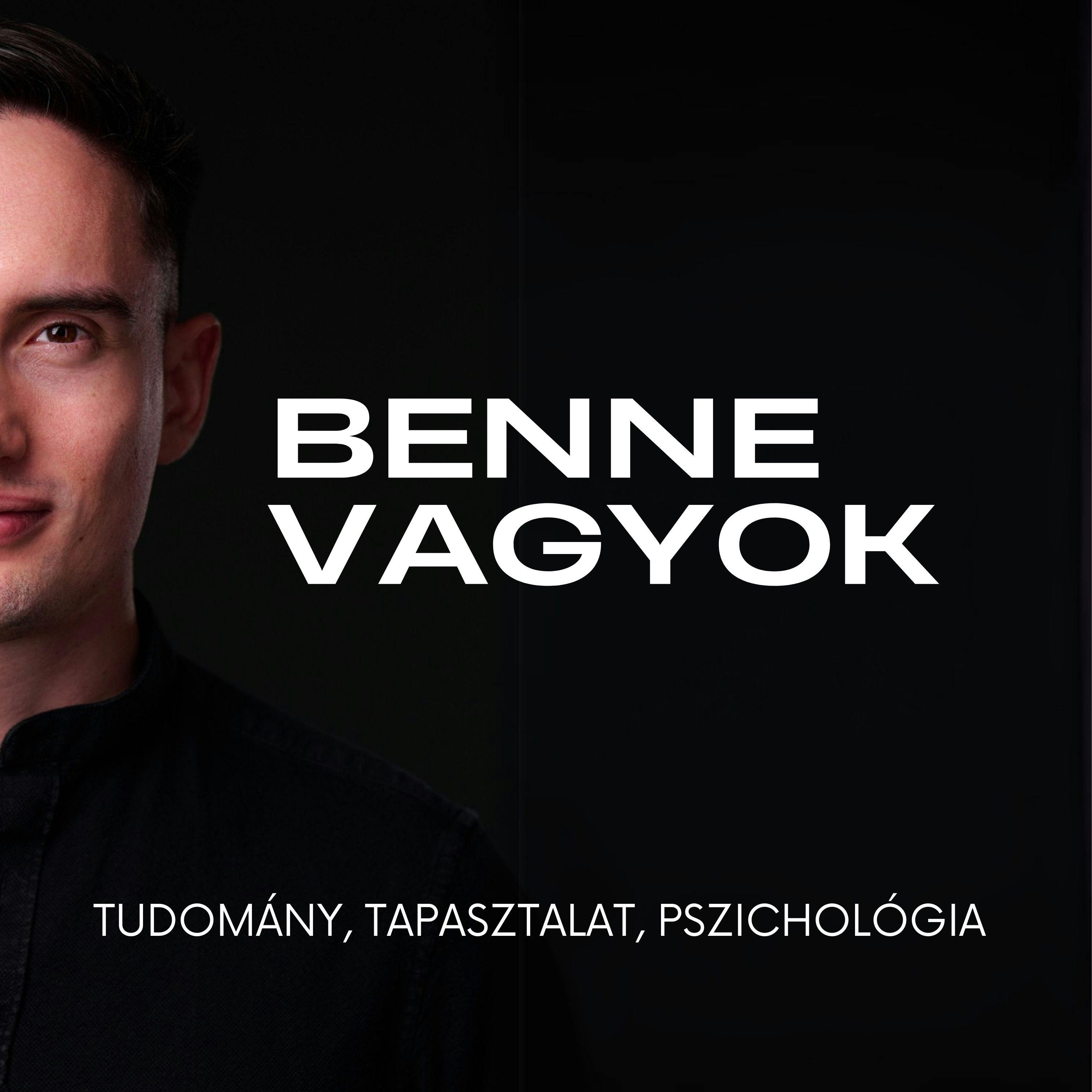 Benne vagyok - Tudomány, tapasztalat, pszichológia