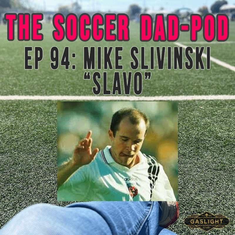 Episode 94: Mike Slivinski ”Slavo” episode artwork