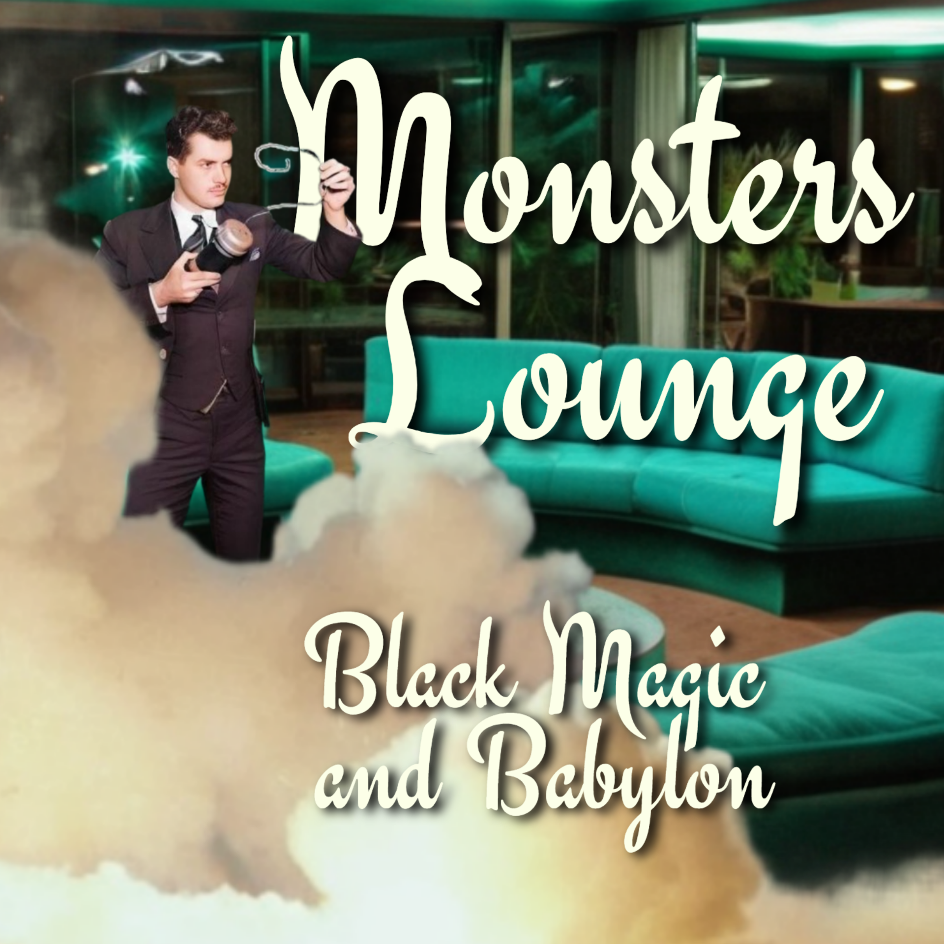 Black Magic & Babylon - Monsters Lounge Podcast