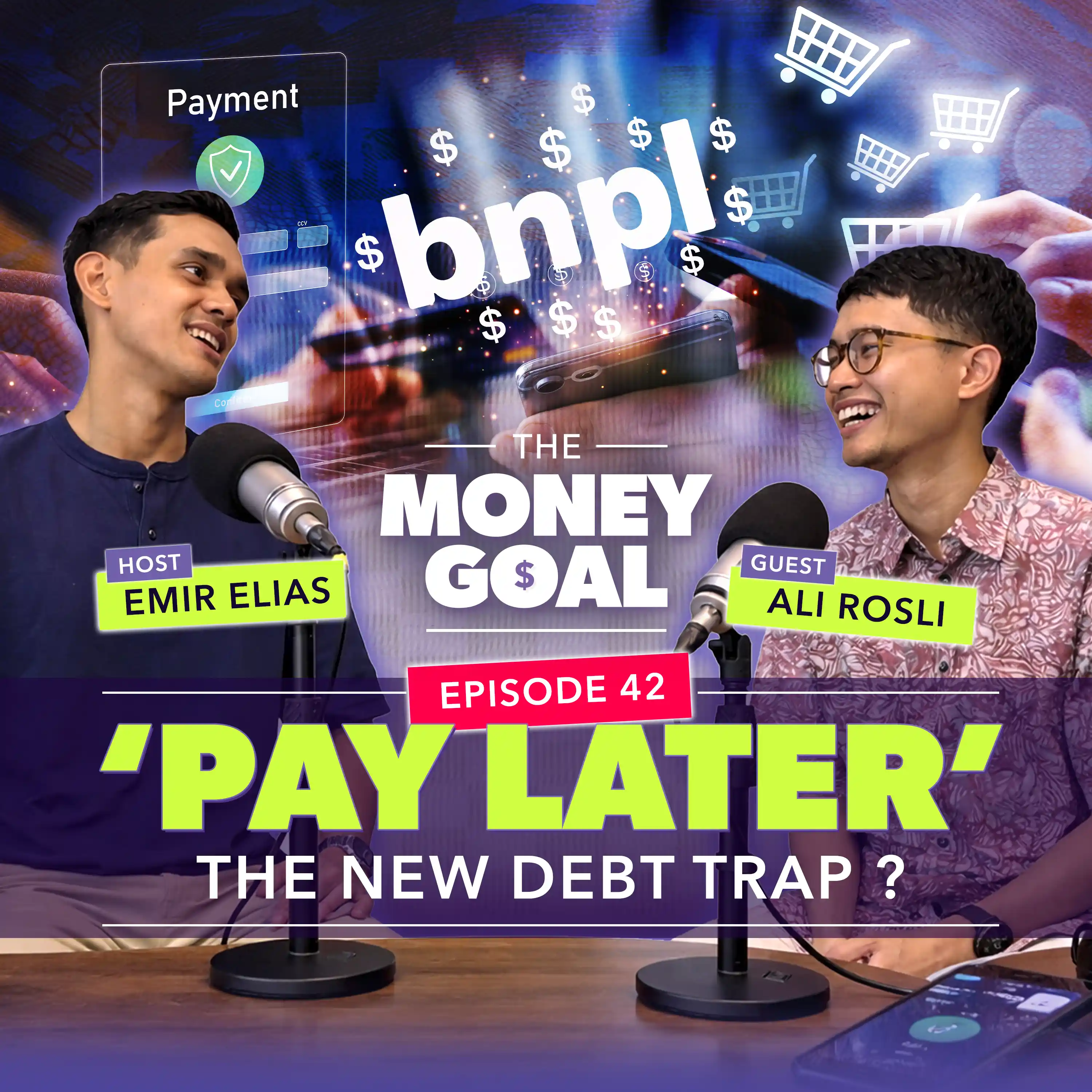 ‘Pay Later’ the New Debt Trap ? | The Money Goal EP42 episode artwork