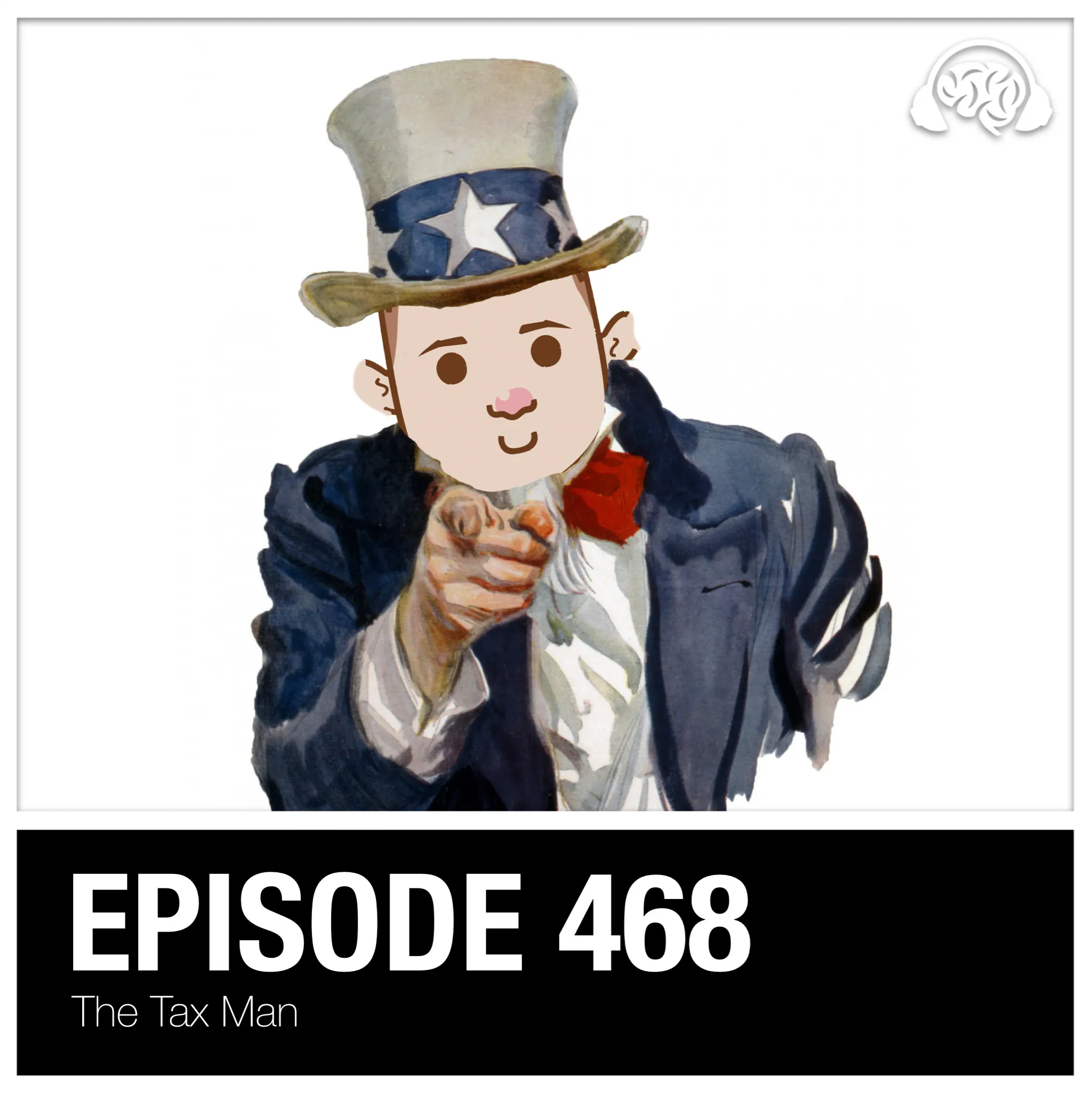 468: The Tax Man episode artwork