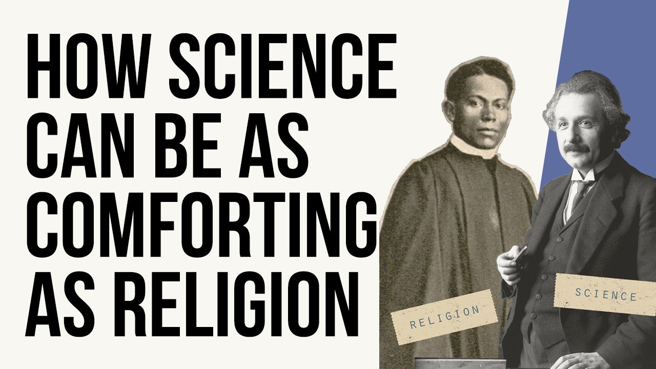 How Science Can Be As Comforting As Religion