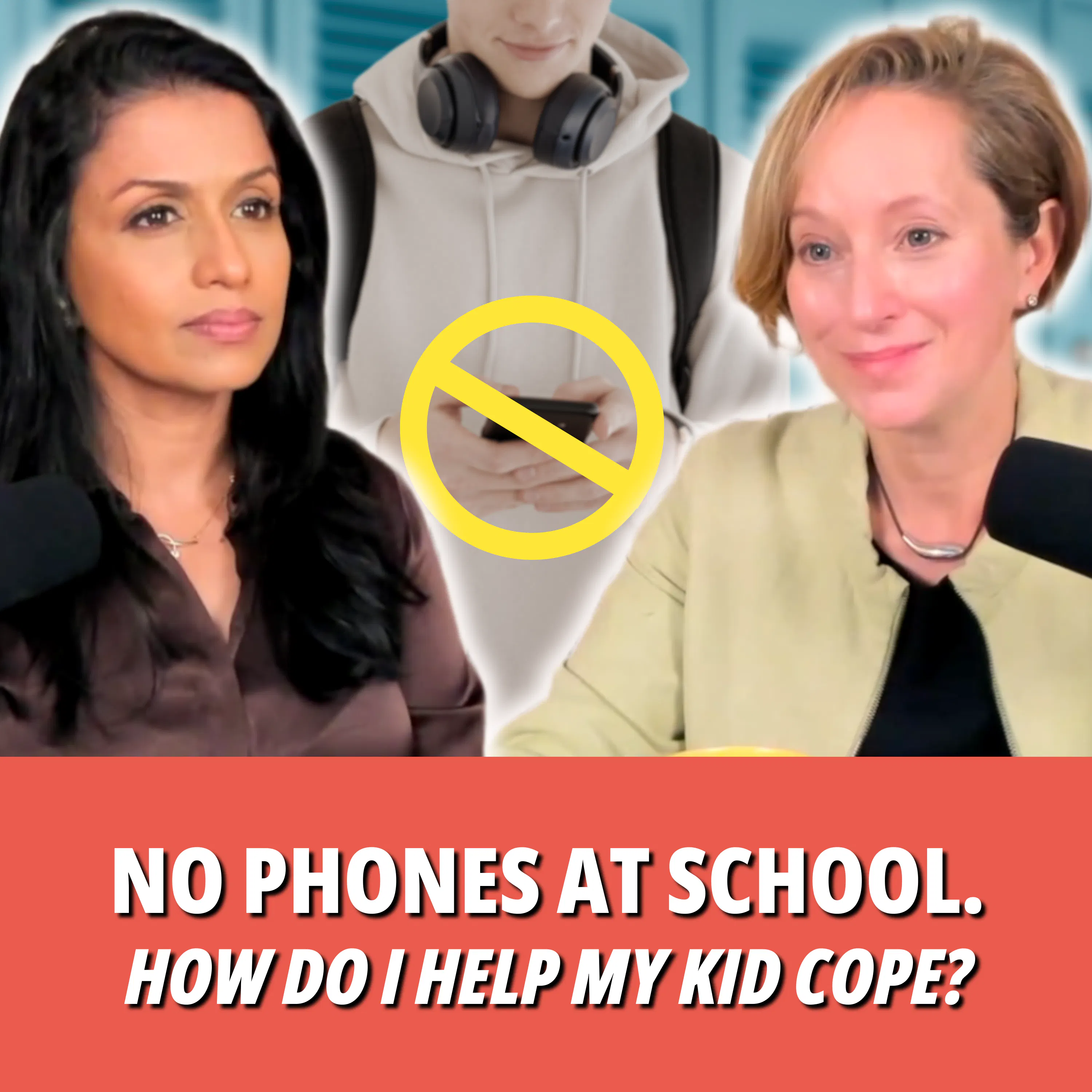 235: No Phones at School. How Do I Help my Kid Cope? Episode cover