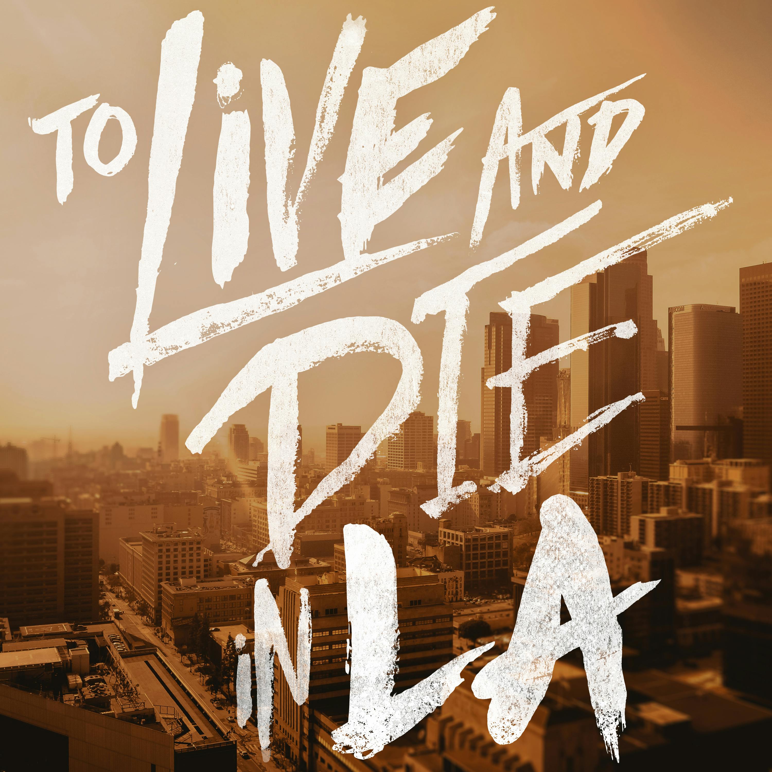To Live and Die in LA podcast