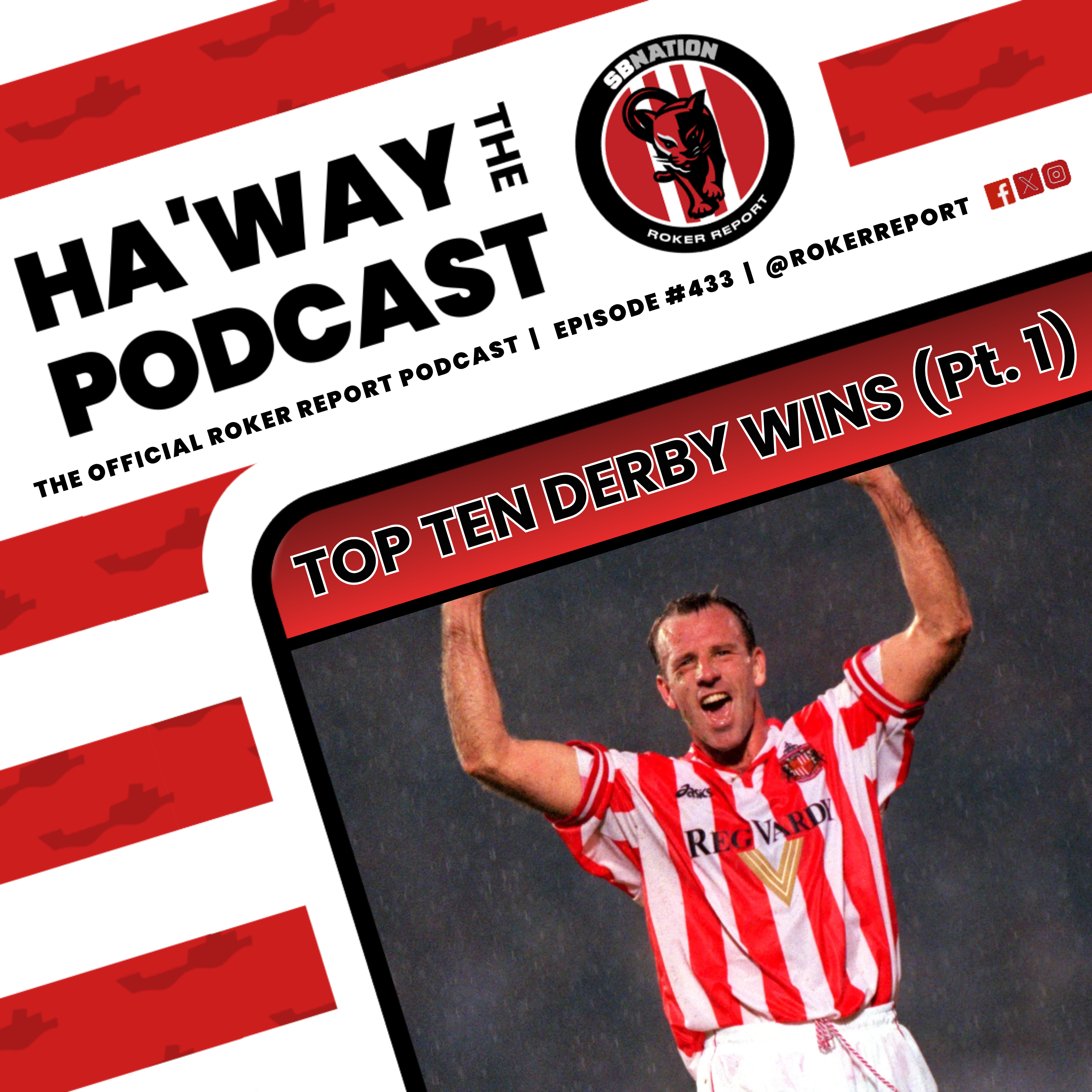 TOP TEN DERBY WINS PART 1 | We Rank Derby Days In The Stadium Of Light Era!