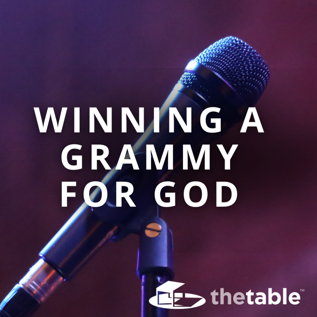 Winning a Grammy for God
