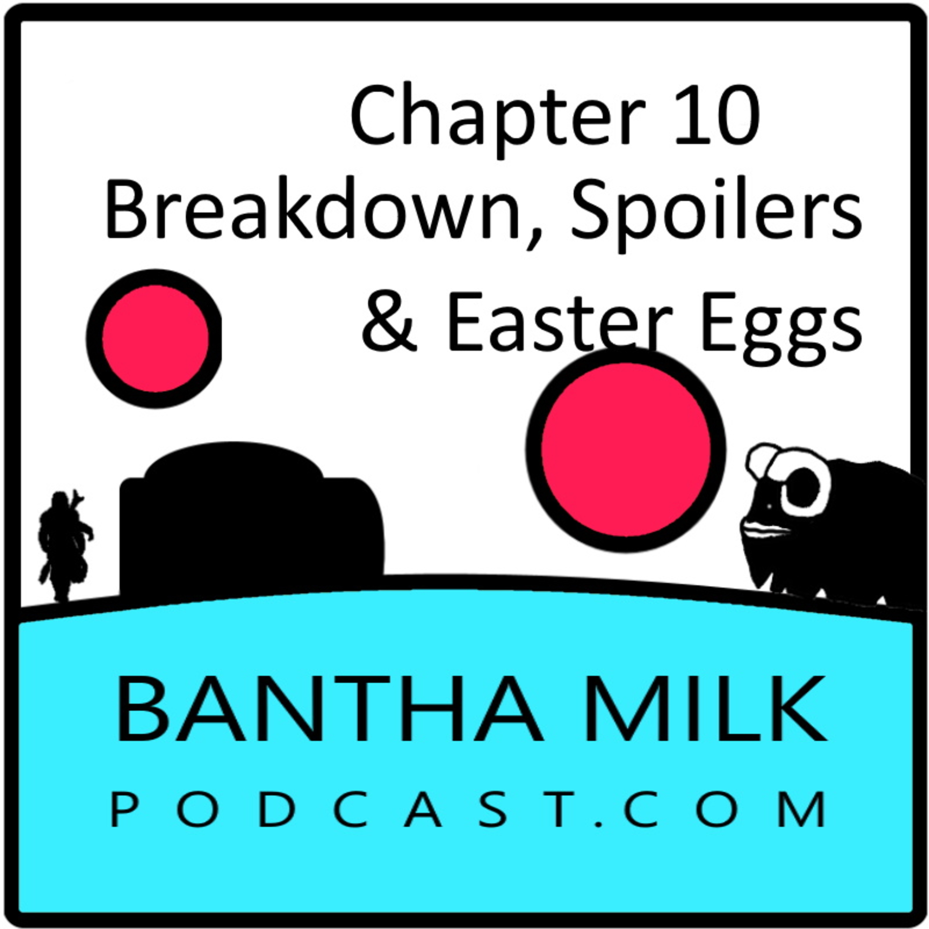 Bantha Milk | A Star Wars Universe Podcast