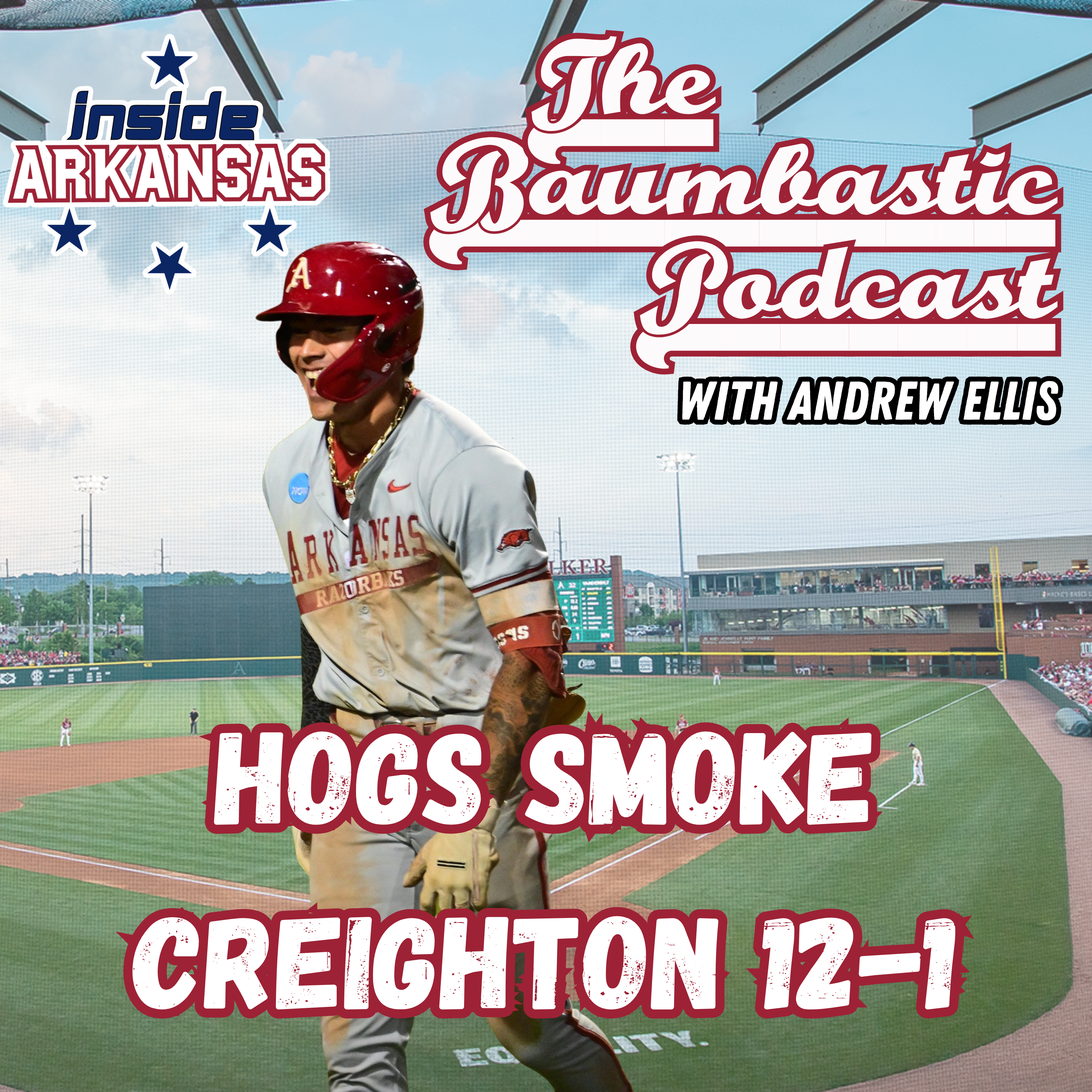 THE BAUMBASTIC POSTGAME SHOW: ARKANSAS VS CREIGHTON REACTION