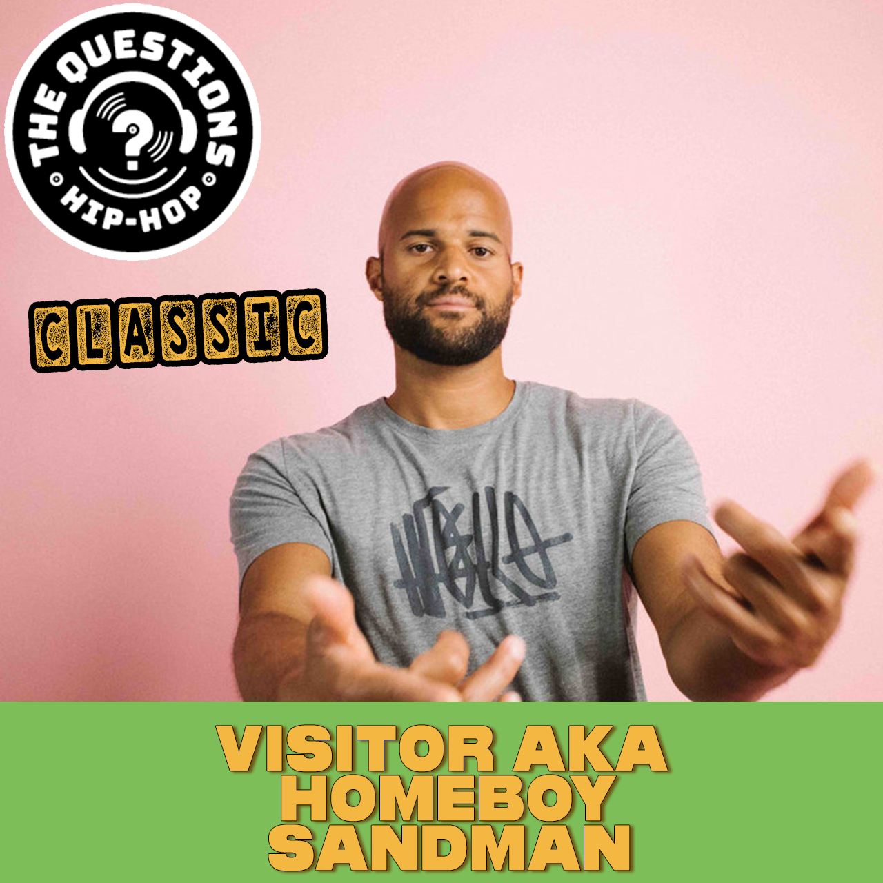 Homeboy Sandman/Visitor (Questions Classic)