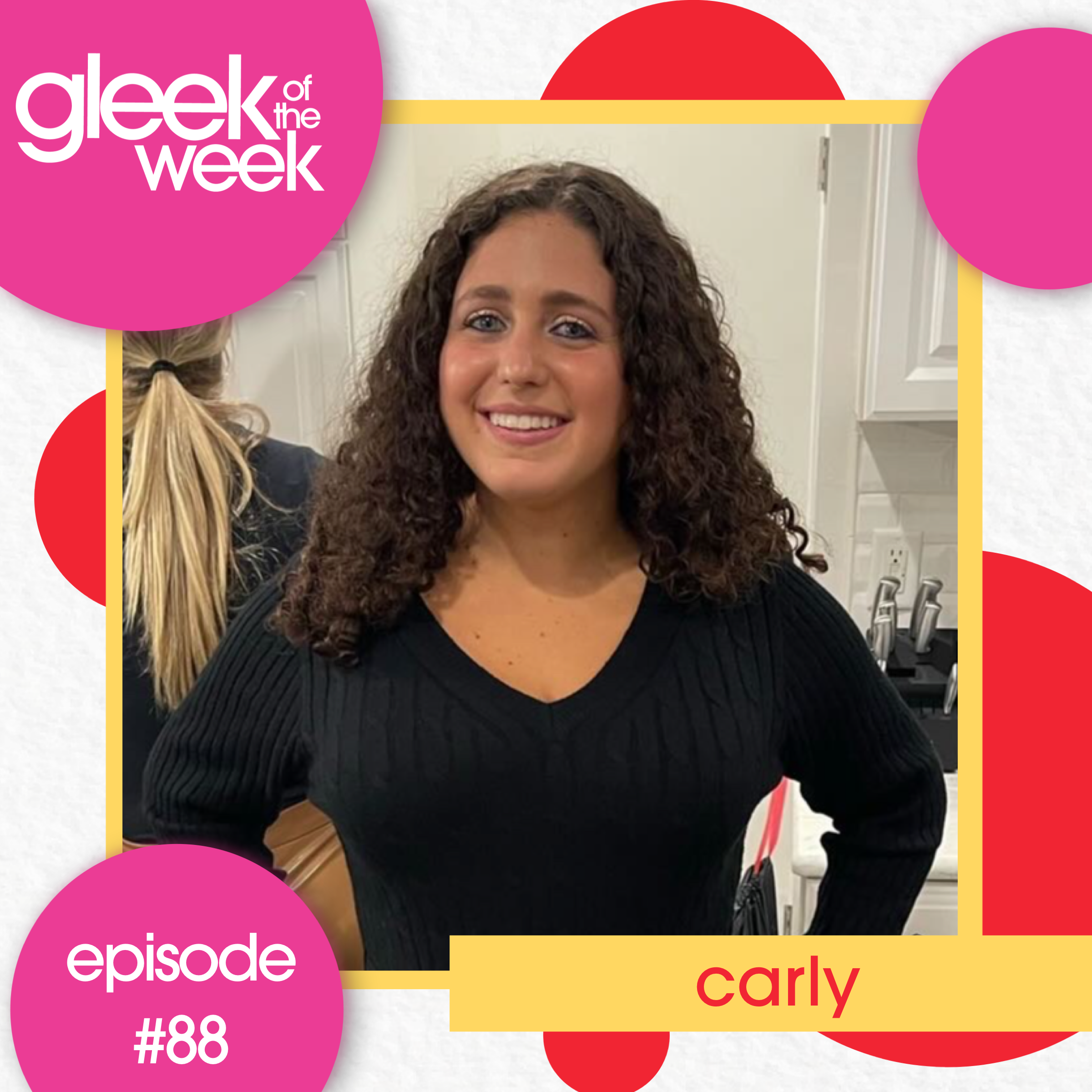 Gleek of the Week - A Glee Podcast