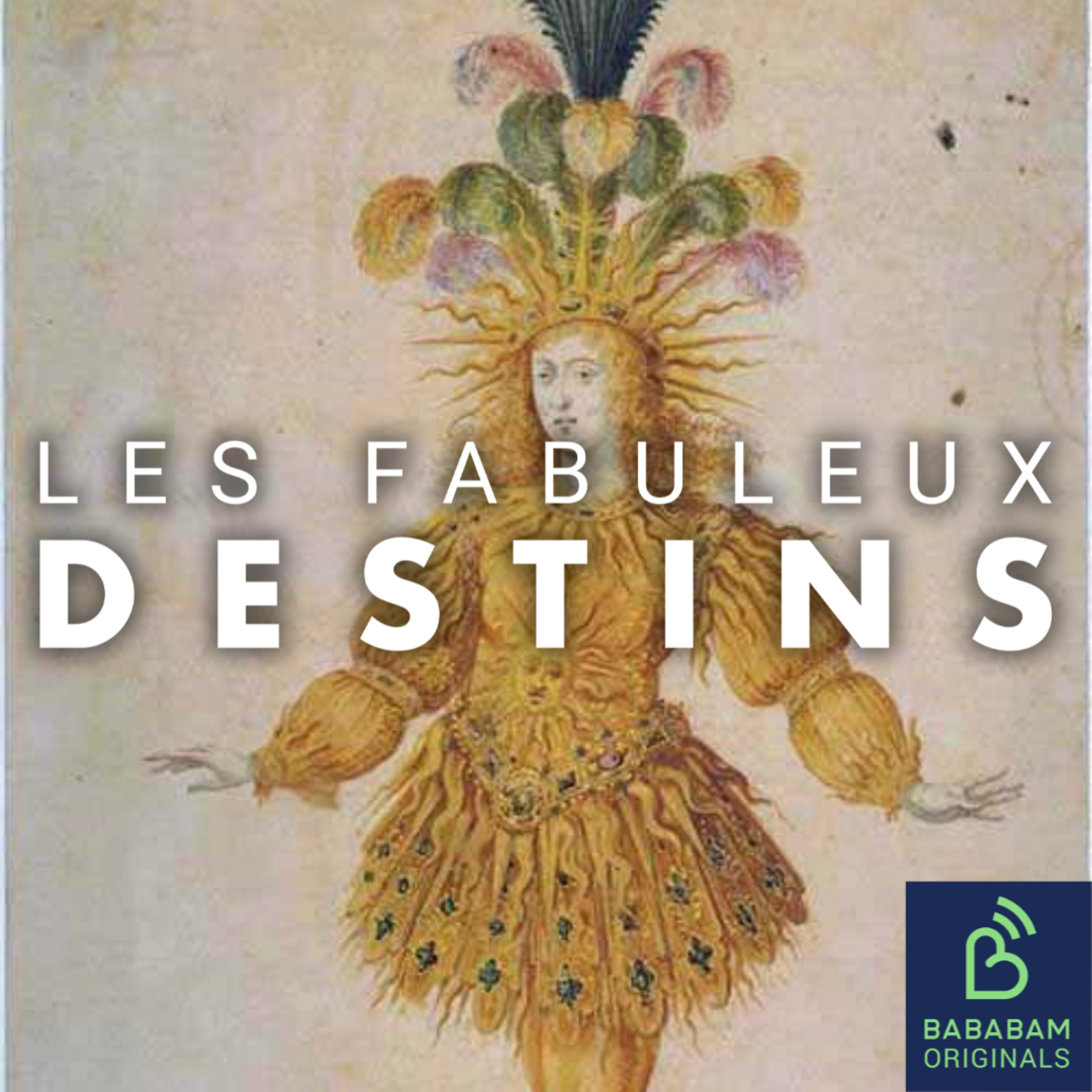 Les Fabuleux Destins