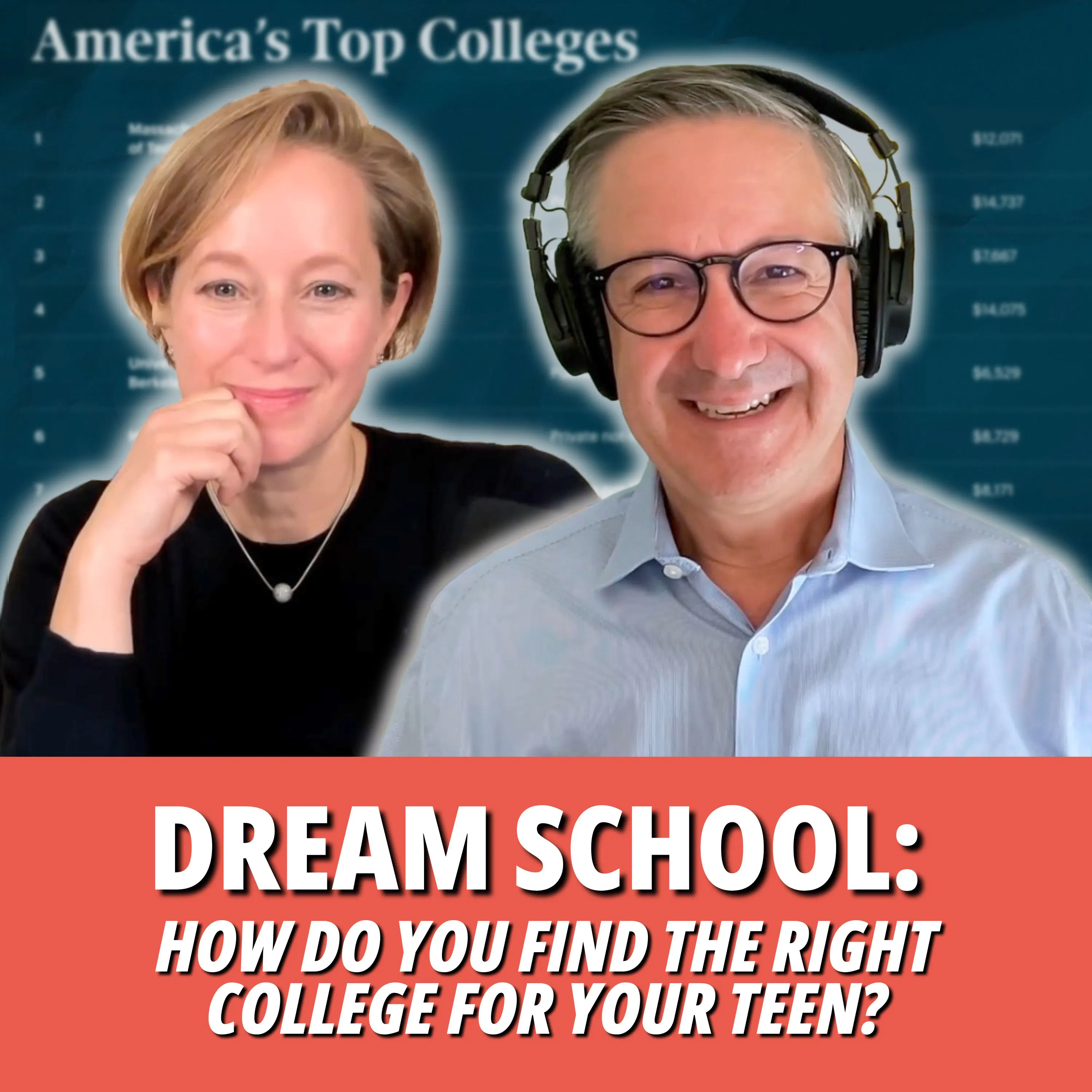 236: Dream School: How Do You Find the Right College for Your Teen? Episode cover