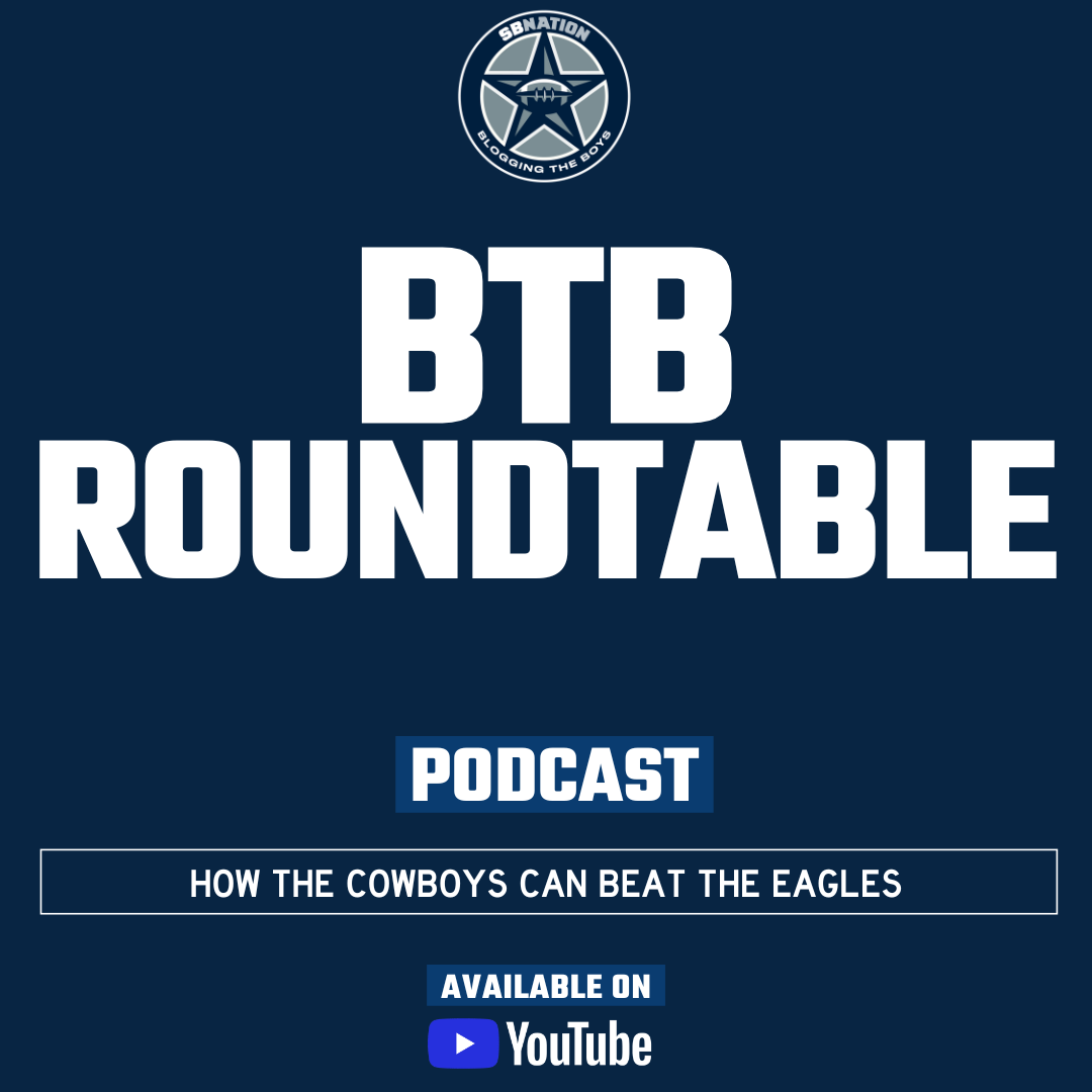 BTB Roundtable: How the Dallas Cowboys can beat the Philadelphia Eagles episode artwork