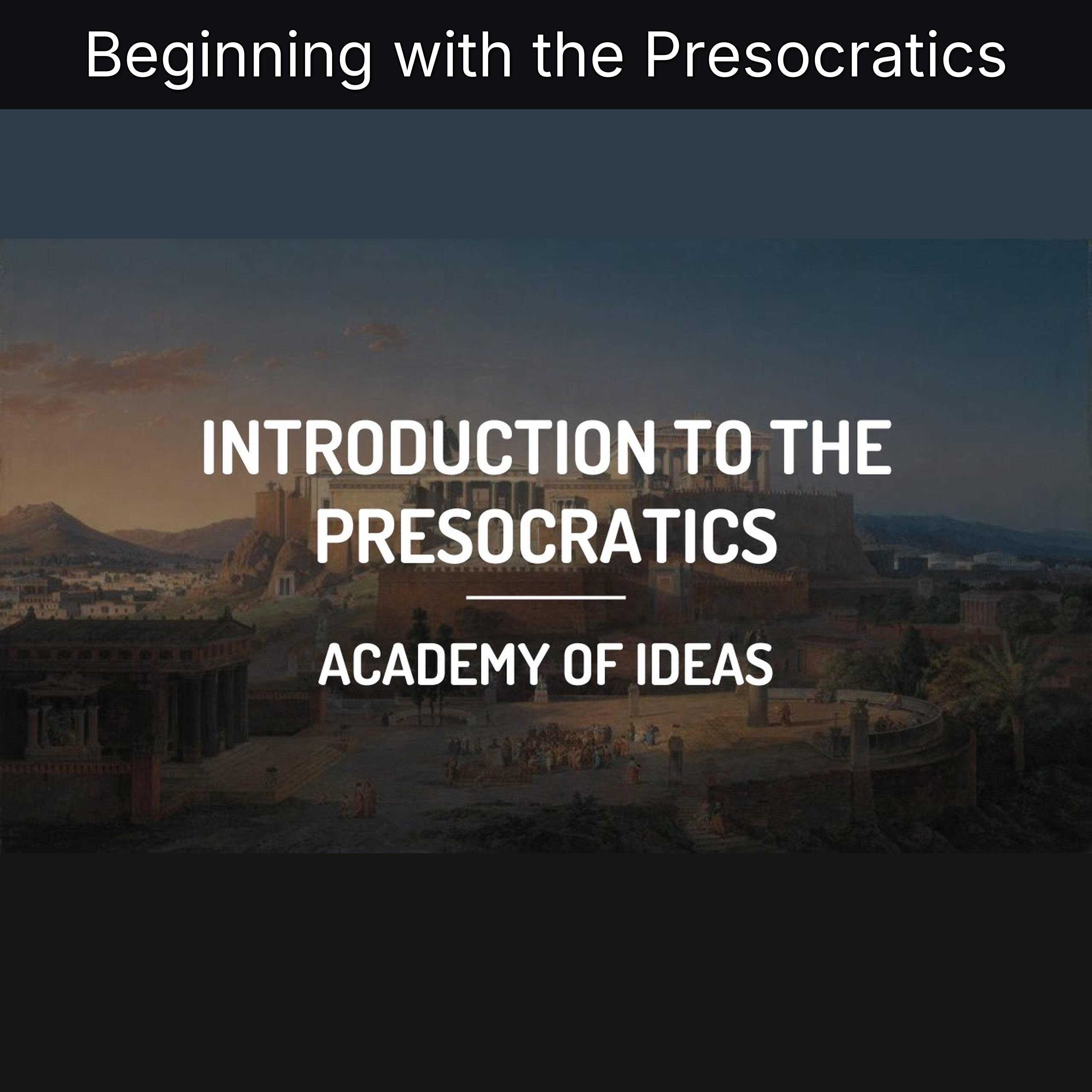 Beginning with the Presocratics episode artwork