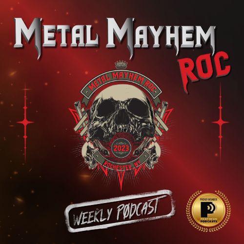 Metal Mayhem ROC: Your go to source for everything metal.