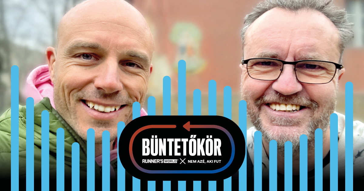Büntetőkör #69 - A futás, mint addikció Pálinkás Szüts Róbert ultrafutóval