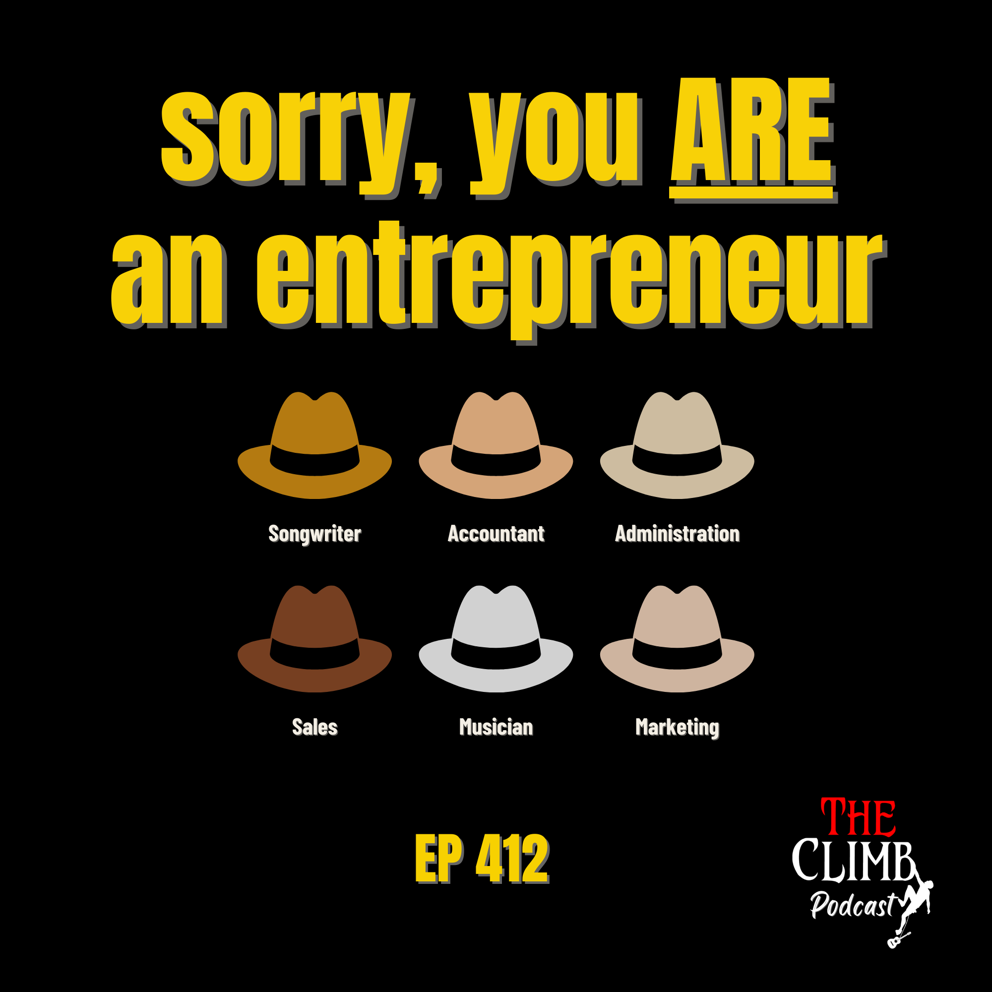Sorry, You're an Entrepreneur