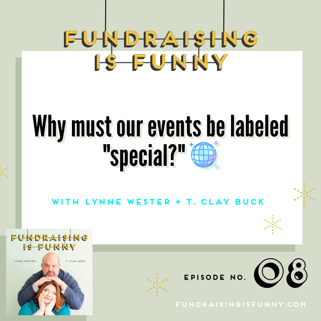 Why must our events be labeled "special?" 🪩