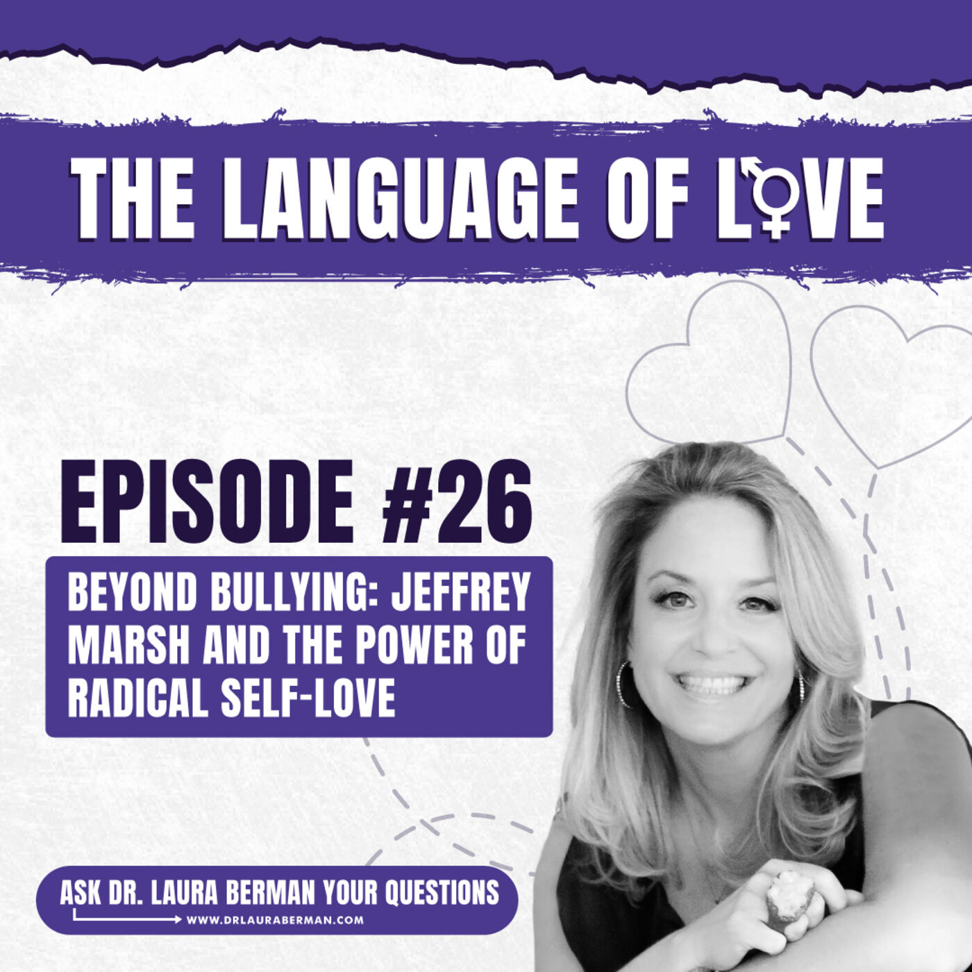 Beyond Bullying: Jeffrey Marsh and the Power of Radical Self-Love episode artwork