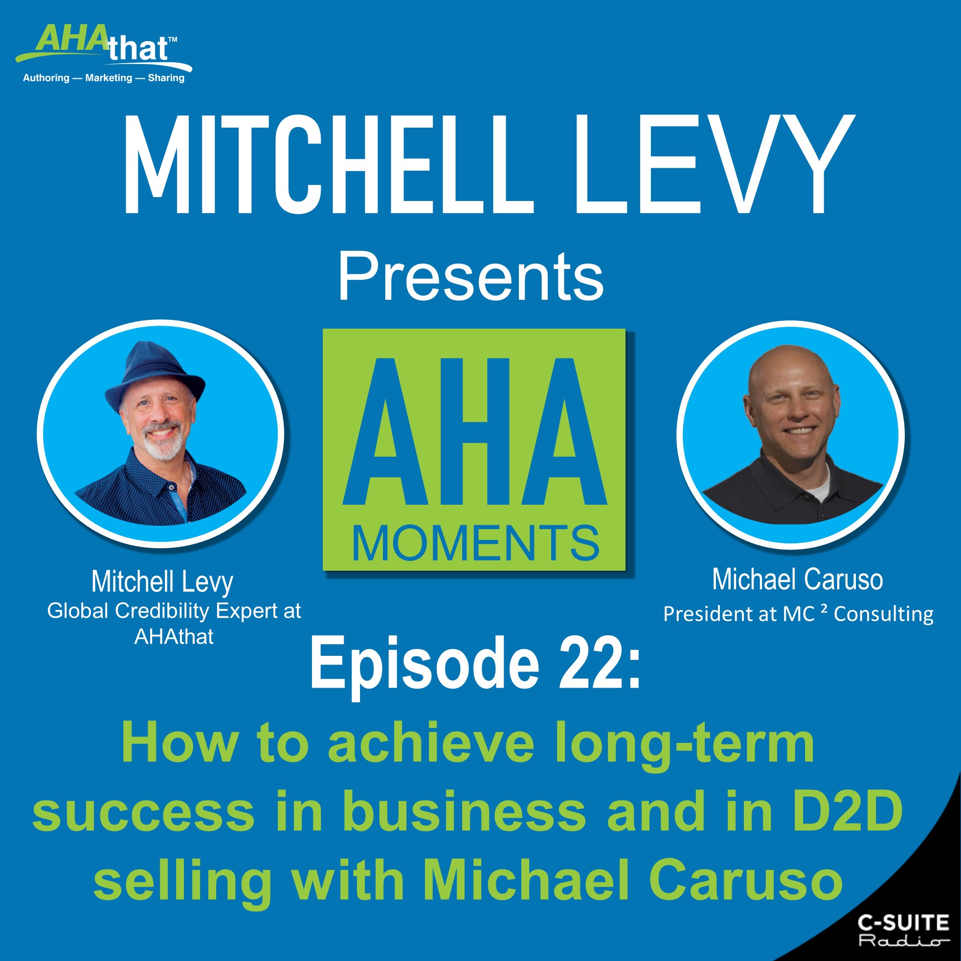 Mitchell Levy Presents AHA Moments